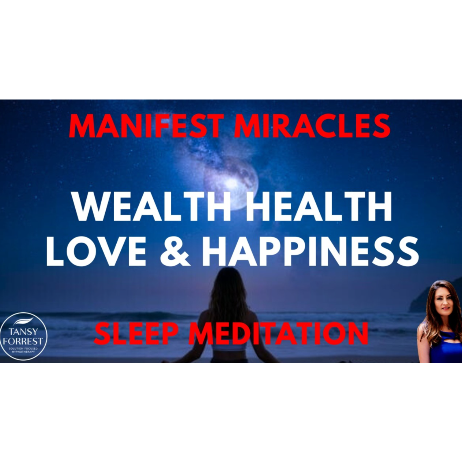 Tansy Forrest - Sleep Hypnosis & Guided Meditation
