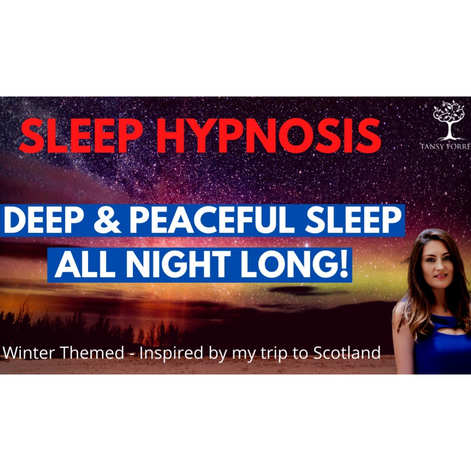 Tansy Forrest - Sleep Hypnosis & Guided Meditation