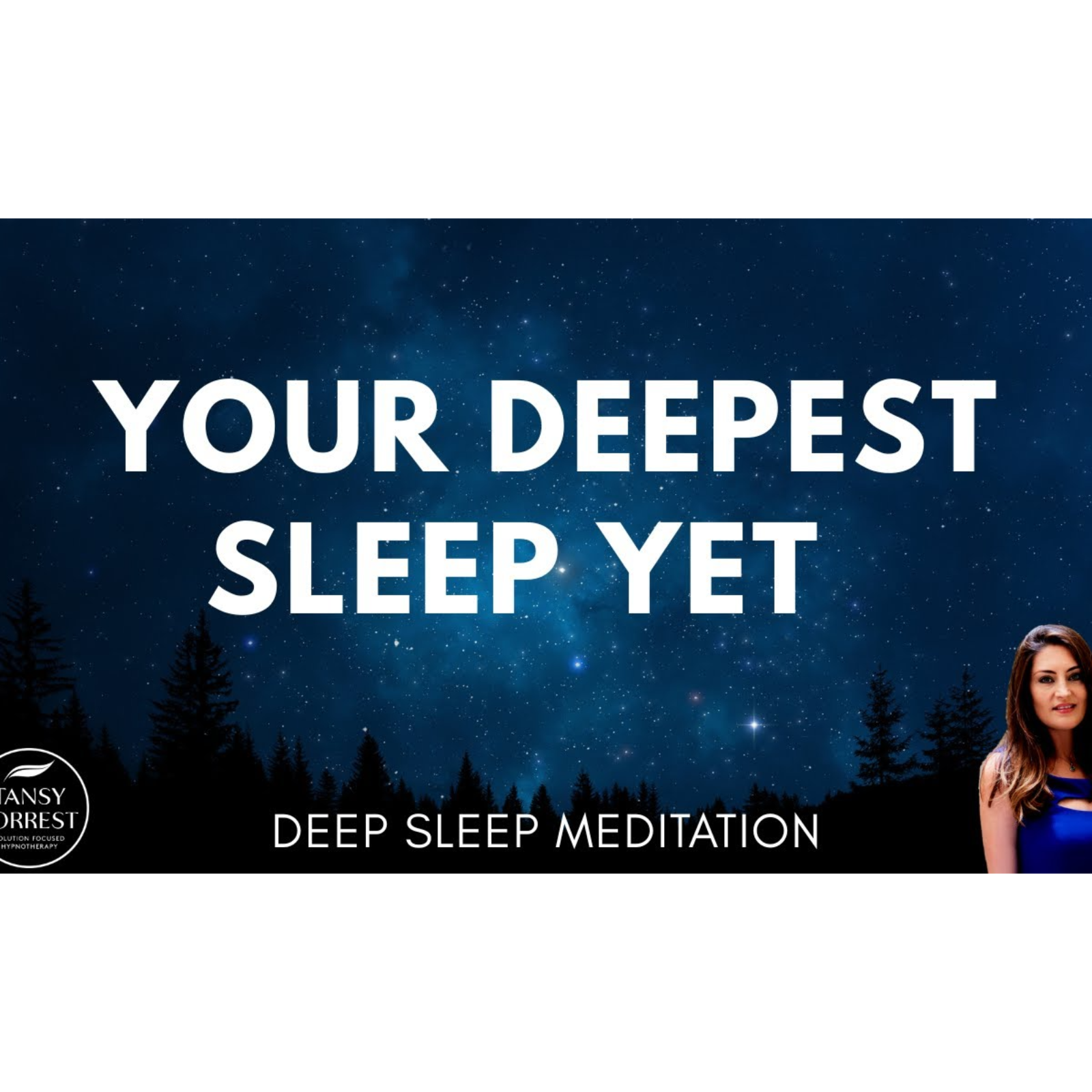 Tansy Forrest - Sleep Hypnosis & Guided Meditation