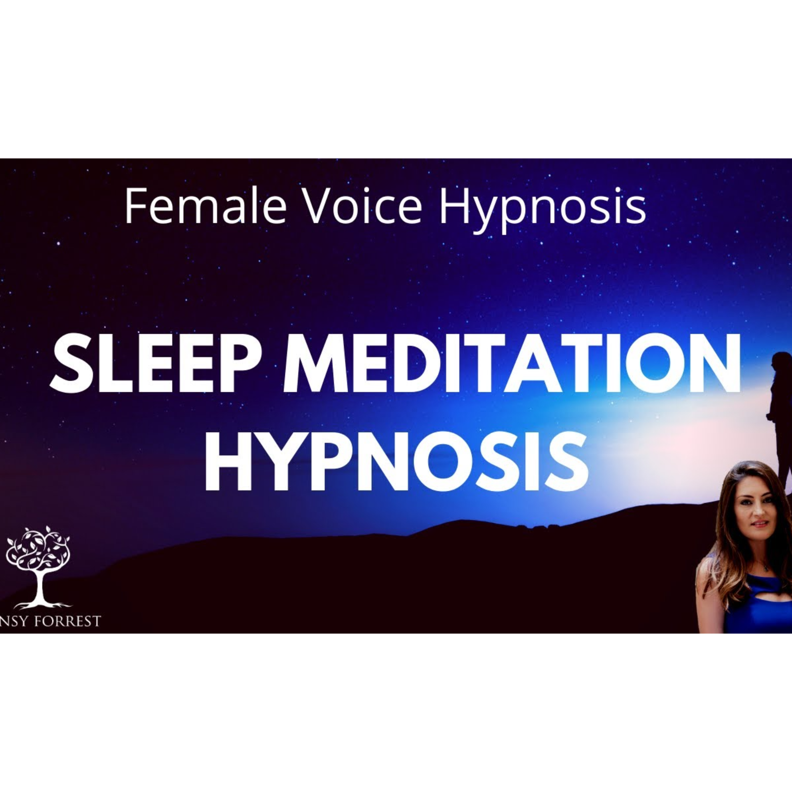 Tansy Forrest - Sleep Hypnosis & Guided Meditation