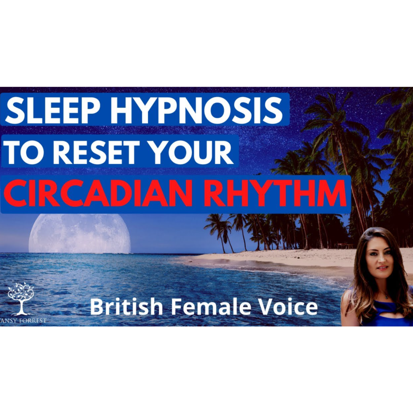 Sleep Hypnosis to Reset your Circadian Rhythm (Female Voice Guided Sleep Meditation) episode artwork