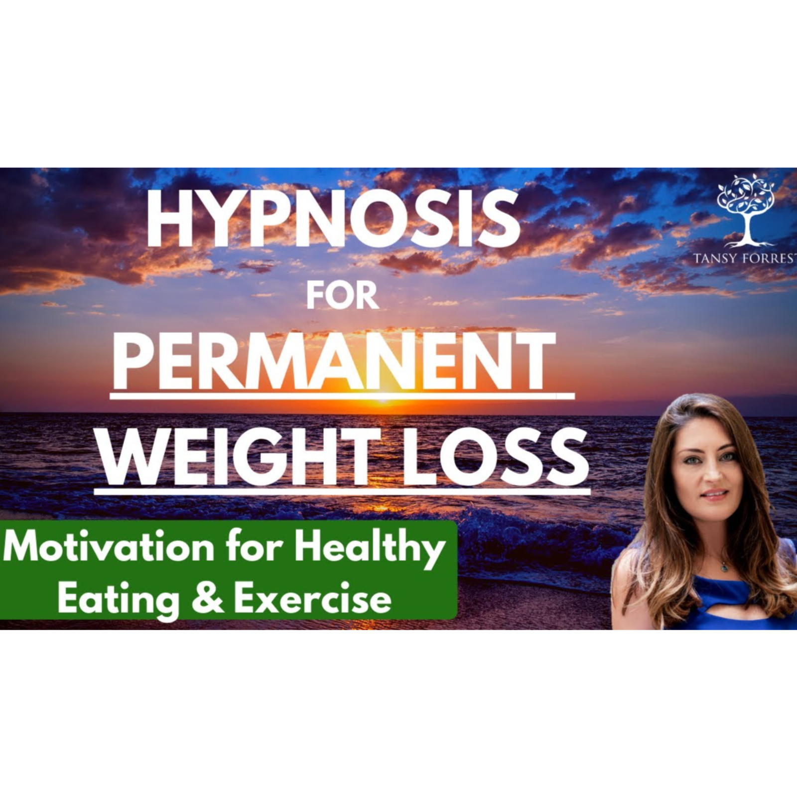 Hypnosis for PERMANENT WEIGHT LOSS (Motivation for Healthy Eating _ Exercise) episode artwork