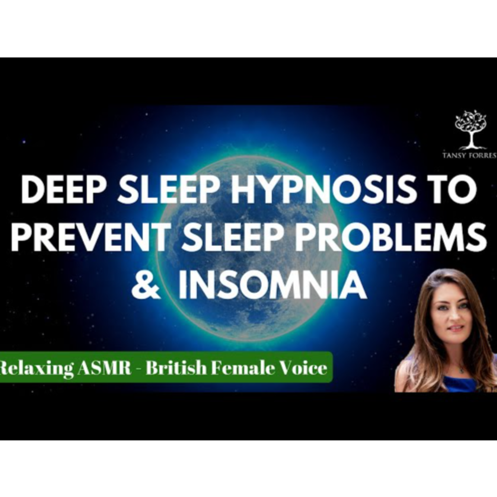 Deep Sleep Hypnosis to Prevent Sleep Problems and Insomnia _ Relaxing ASMR British Female Voice episode artwork