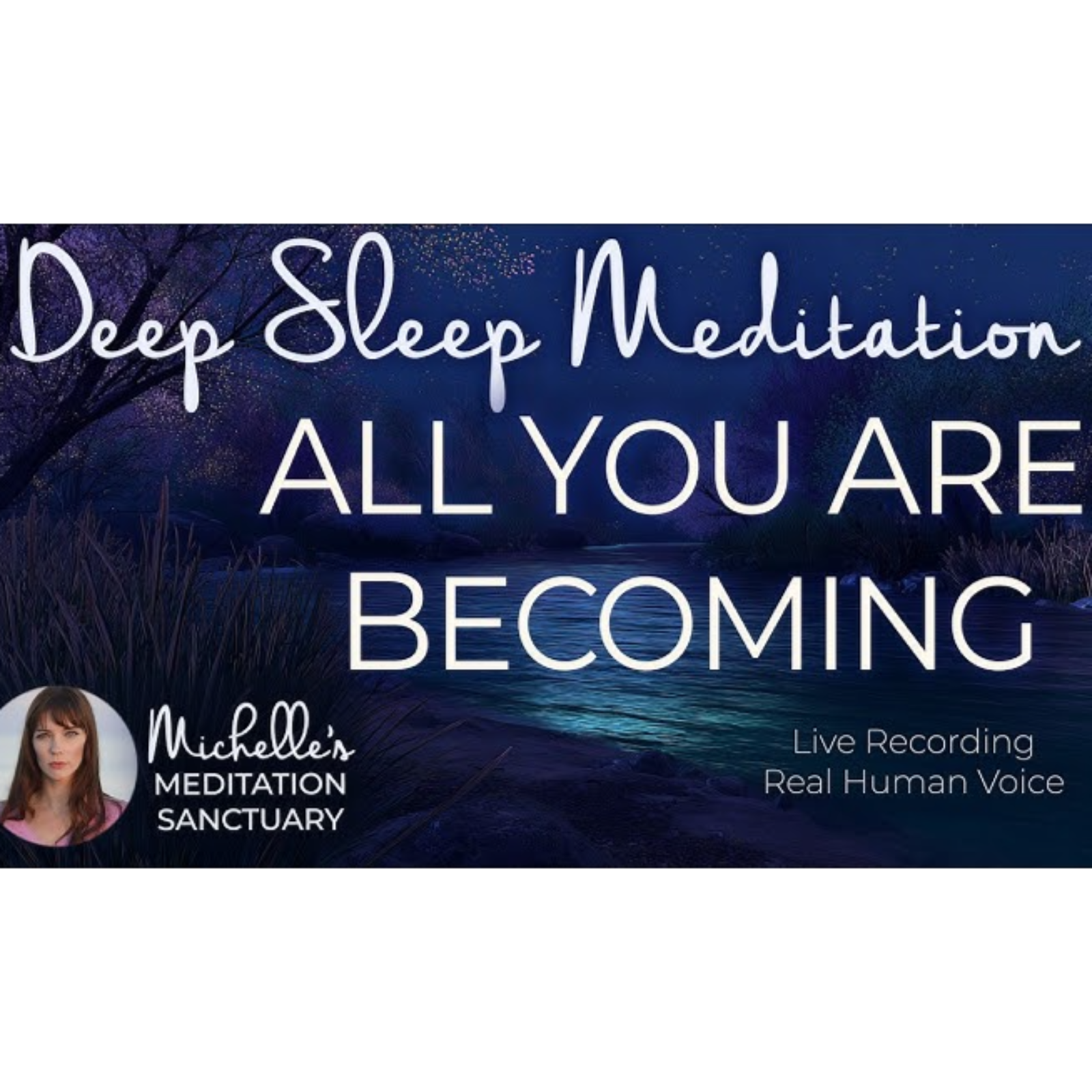 Meet Your Future Self  All You Are Becoming_ Deep Sleep Meditation for Healing _ Comfort episode artwork