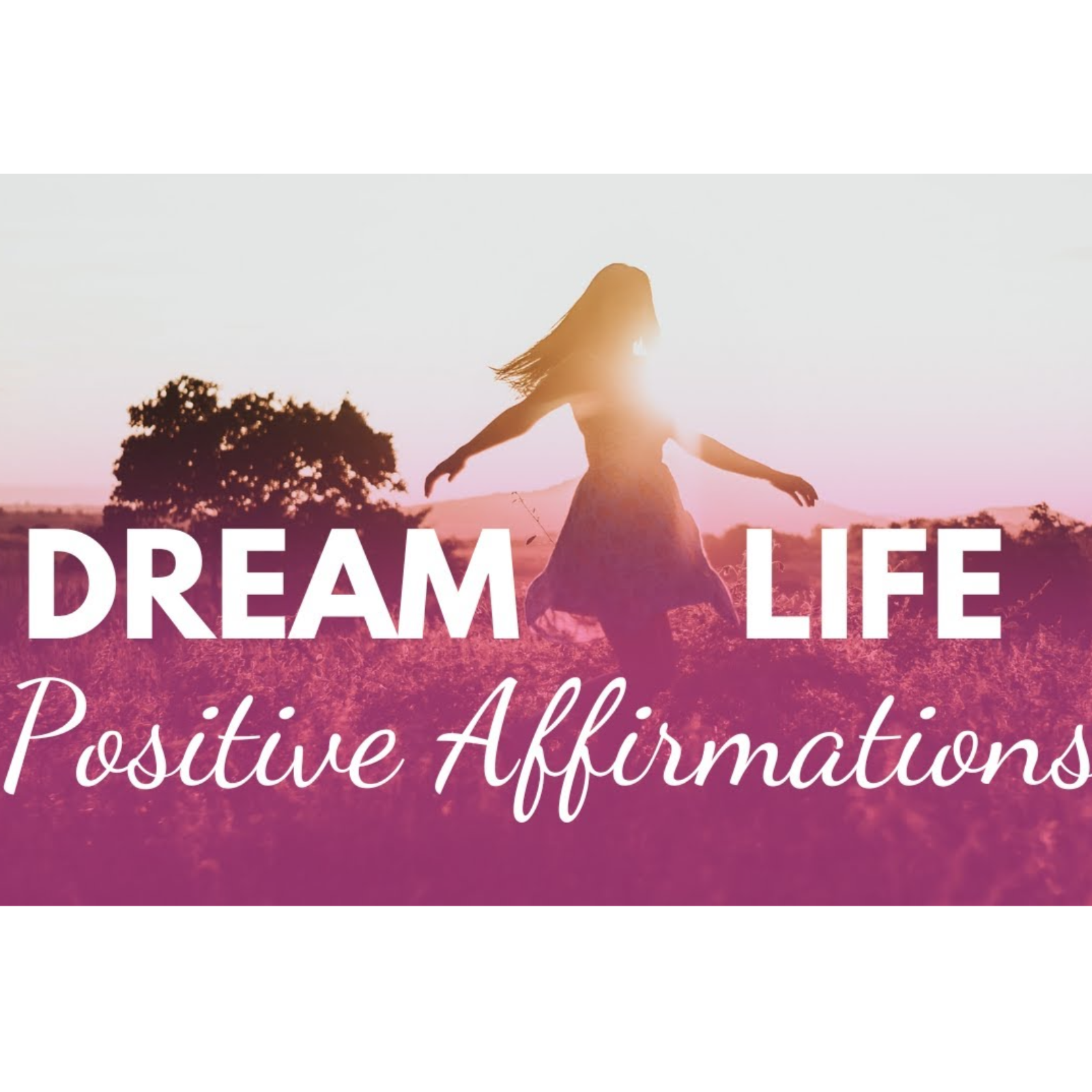 YOUR DREAM LIFE  Positive Affirmations ☀️ to unlock happiness episode artwork
