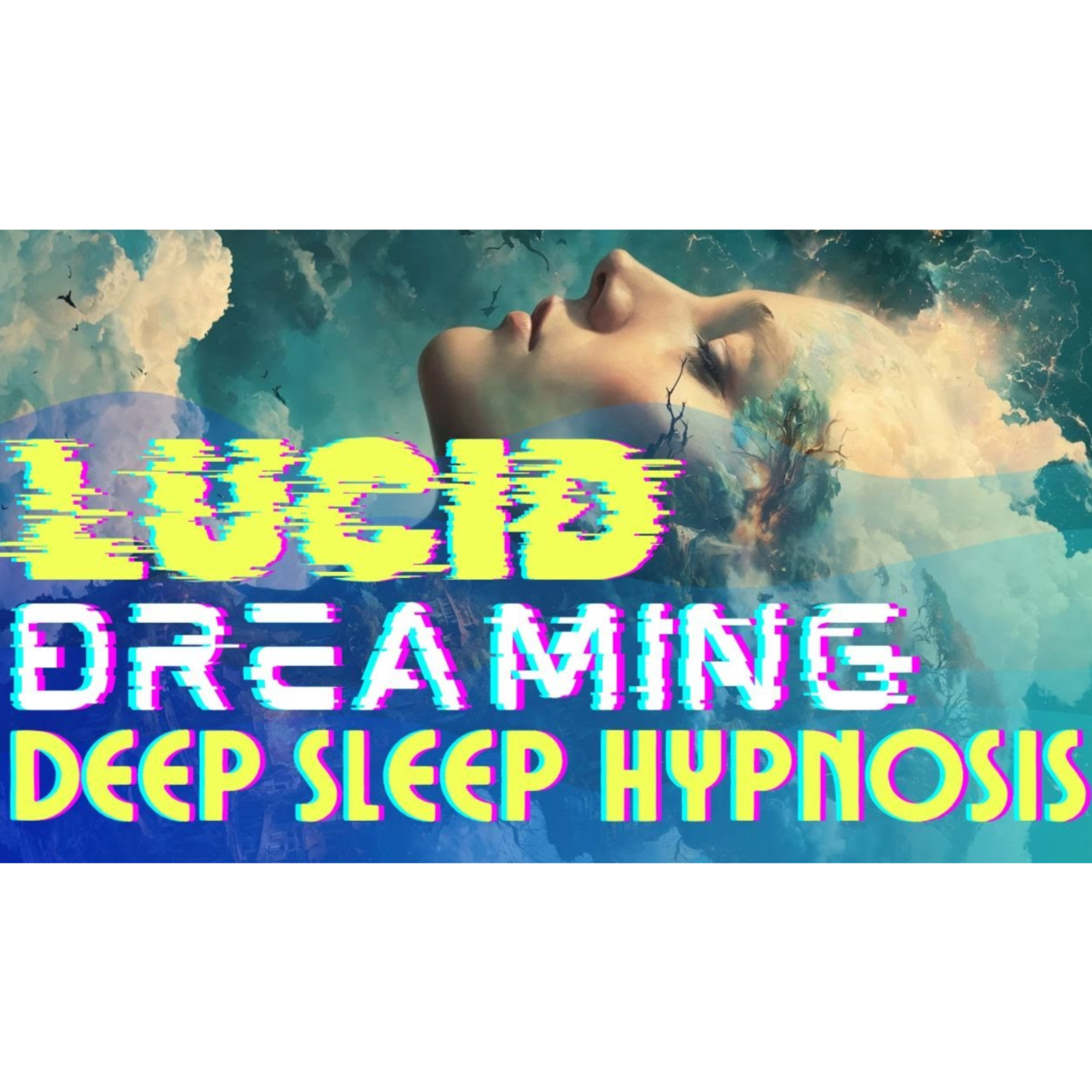 LUCID DREAM SLEEP HYPNOSIS for Dream Control  with Delta Wave brain entrainment music episode artwork