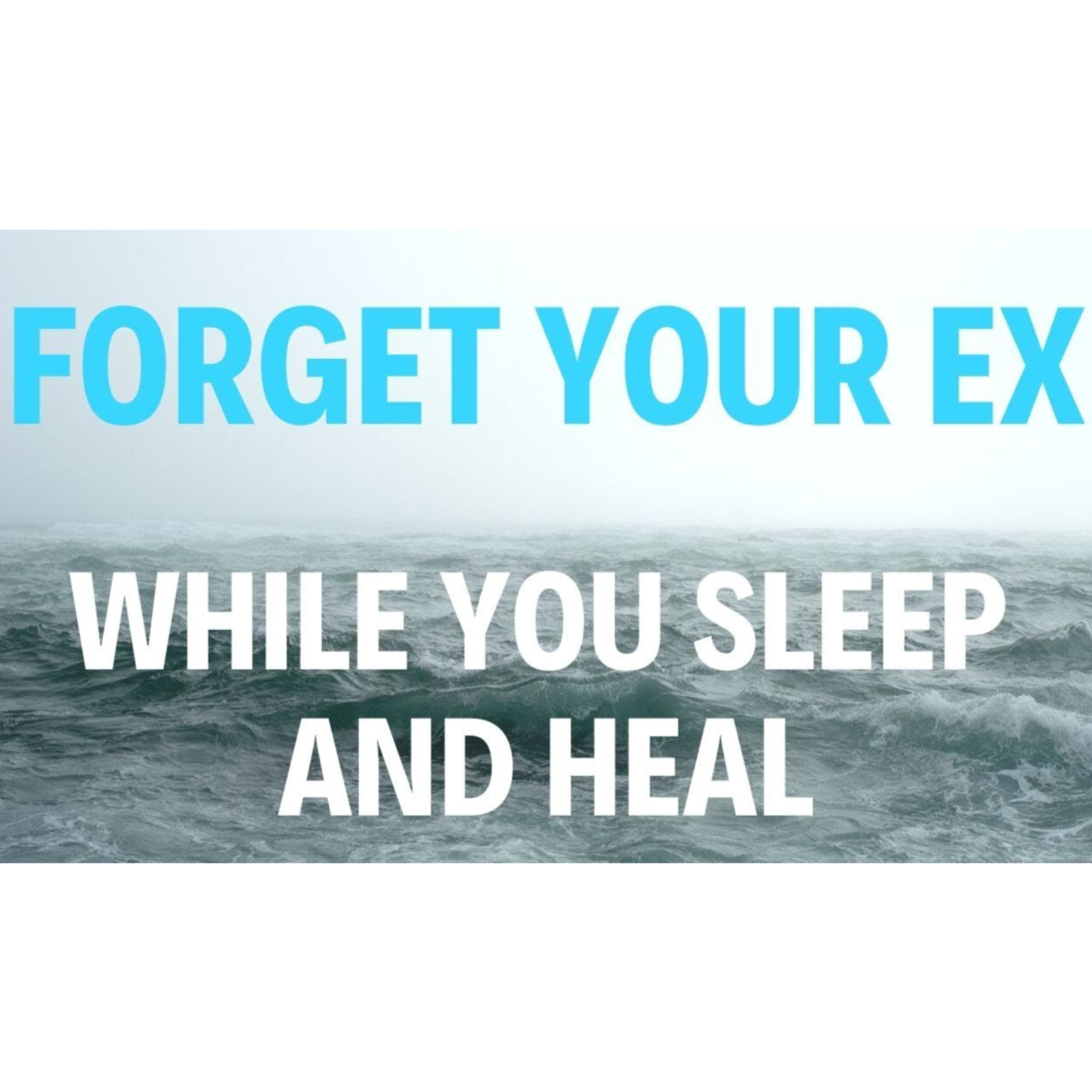 SLEEP HYPNOSIS to FORGET YOUR EX  WHILE YOU SLEEP (Heal emotional trauma) episode artwork