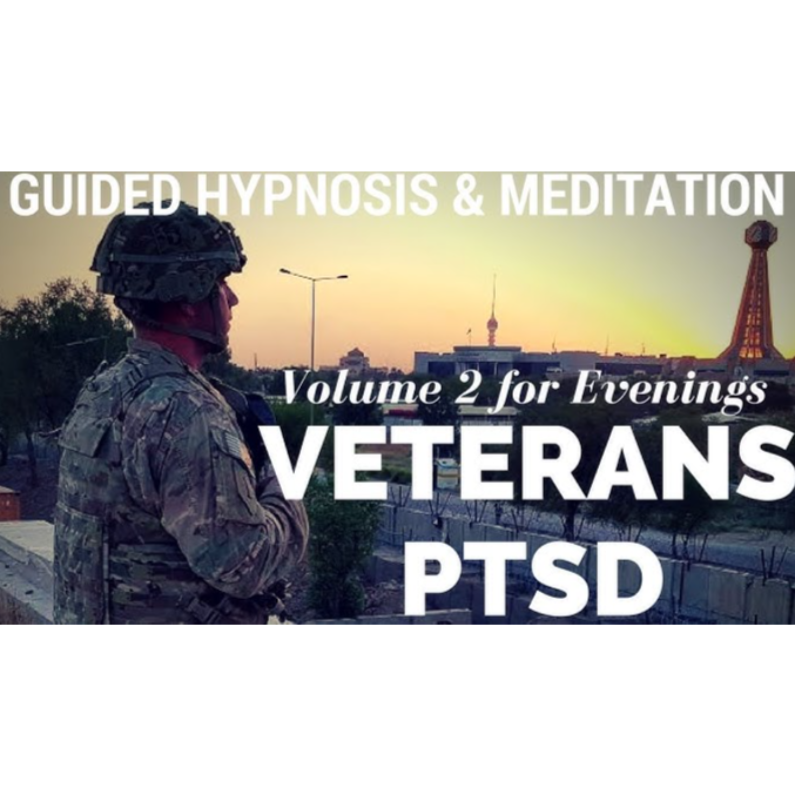VETERANS with PTSD - Guided Hypnosis _ Meditation for Sleep and Relaxation (vol 2 evening version) episode artwork