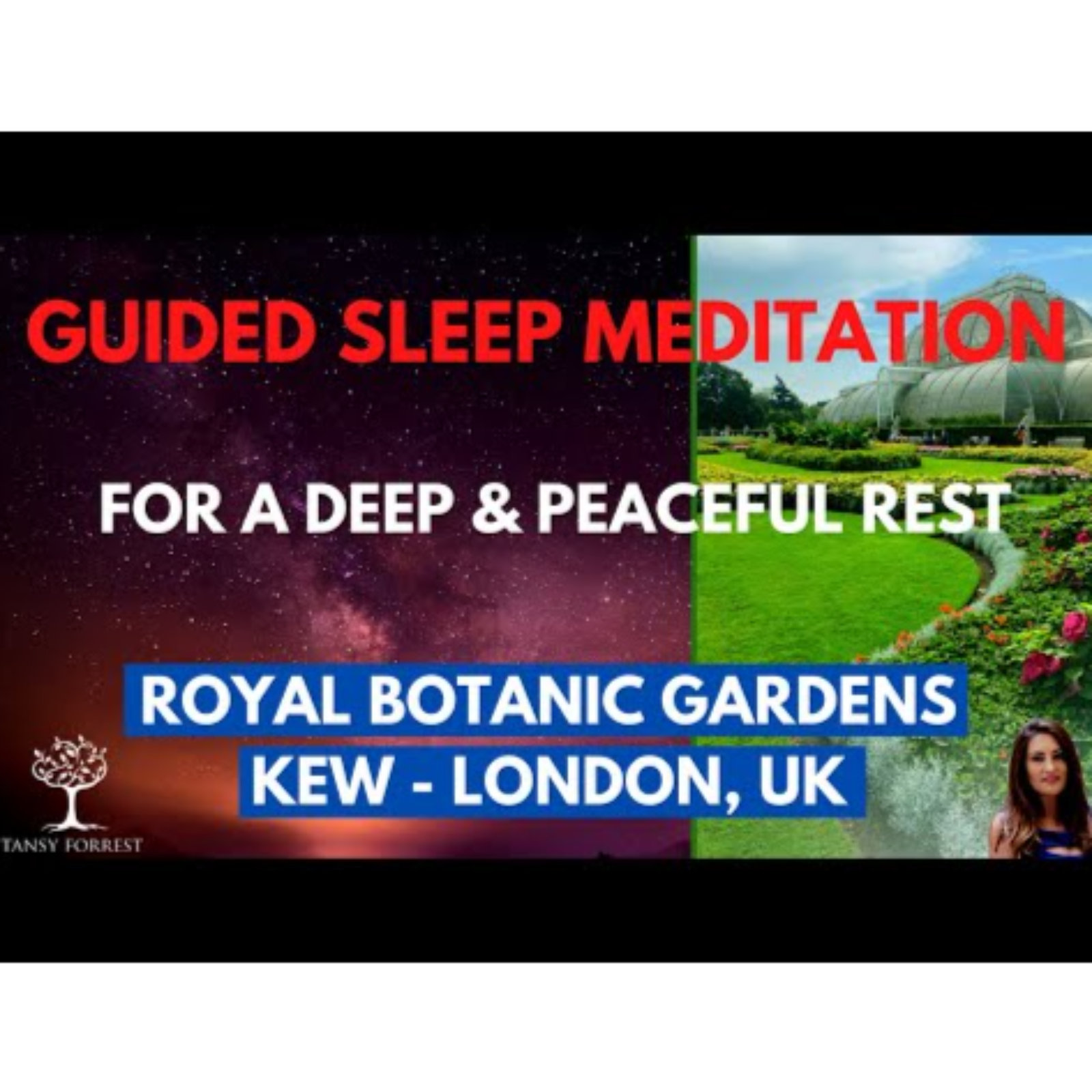 Guided Sleep Meditation for a Deep & Peaceful Rest (Inspired by Royal Botanic Gardens Kew, London) episode artwork