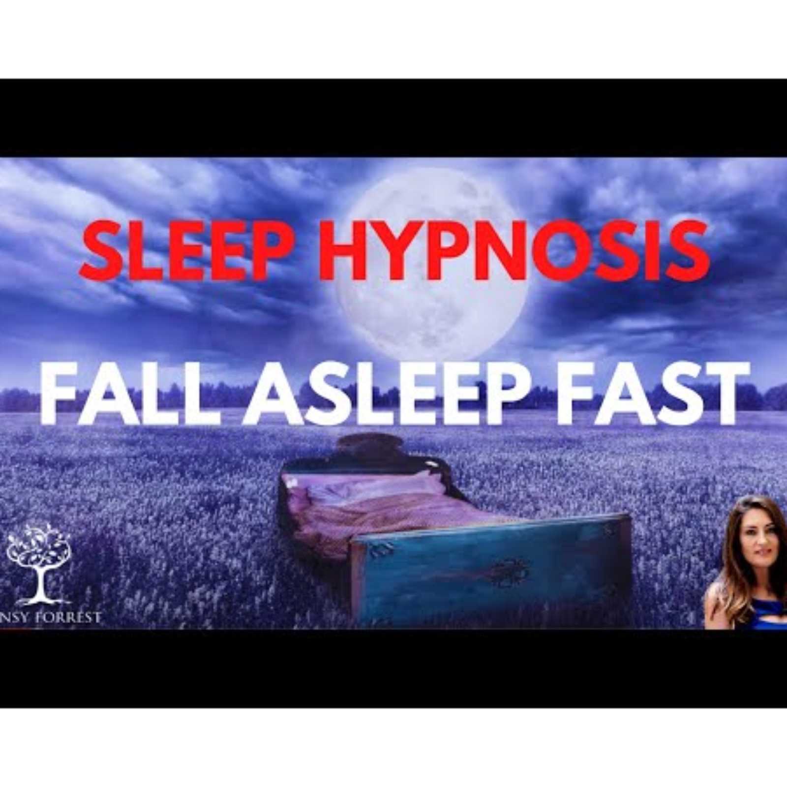 Sleep Hypnosis to Calm you Mind and Fall Asleep Fast episode artwork