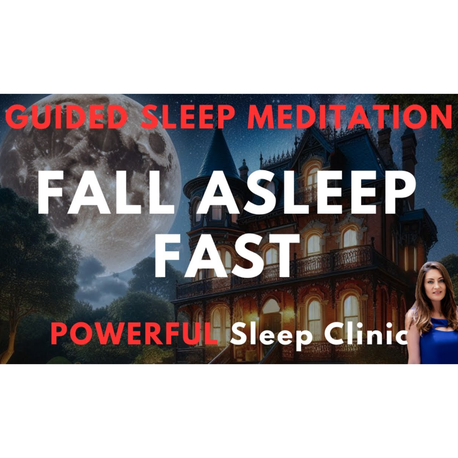 Fall Asleep Fast in my POWERFUL Sleep Clinic - Guided Sleep Meditation episode artwork