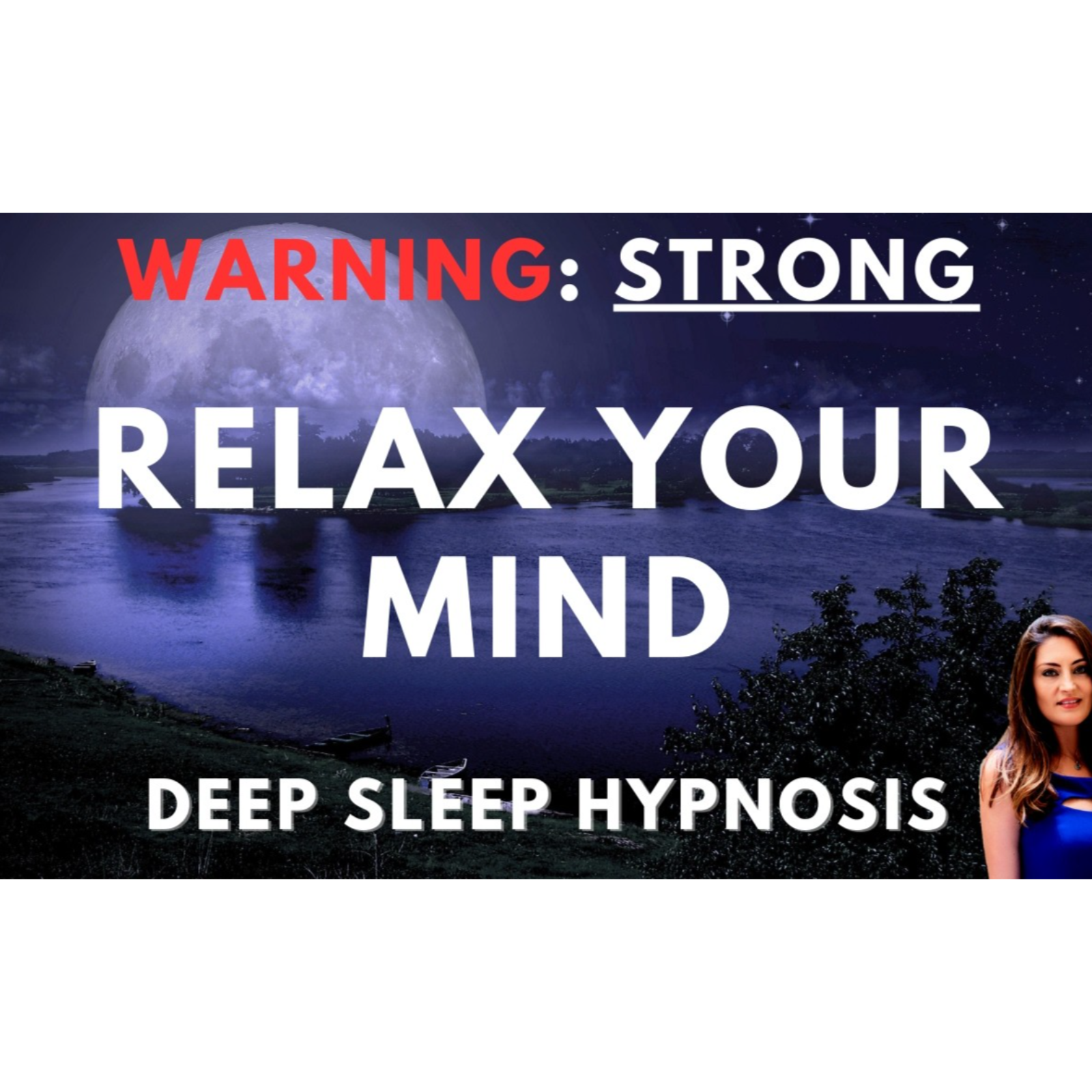 Relax Your Mind with STRONG Deep Sleep Hypnosis episode artwork