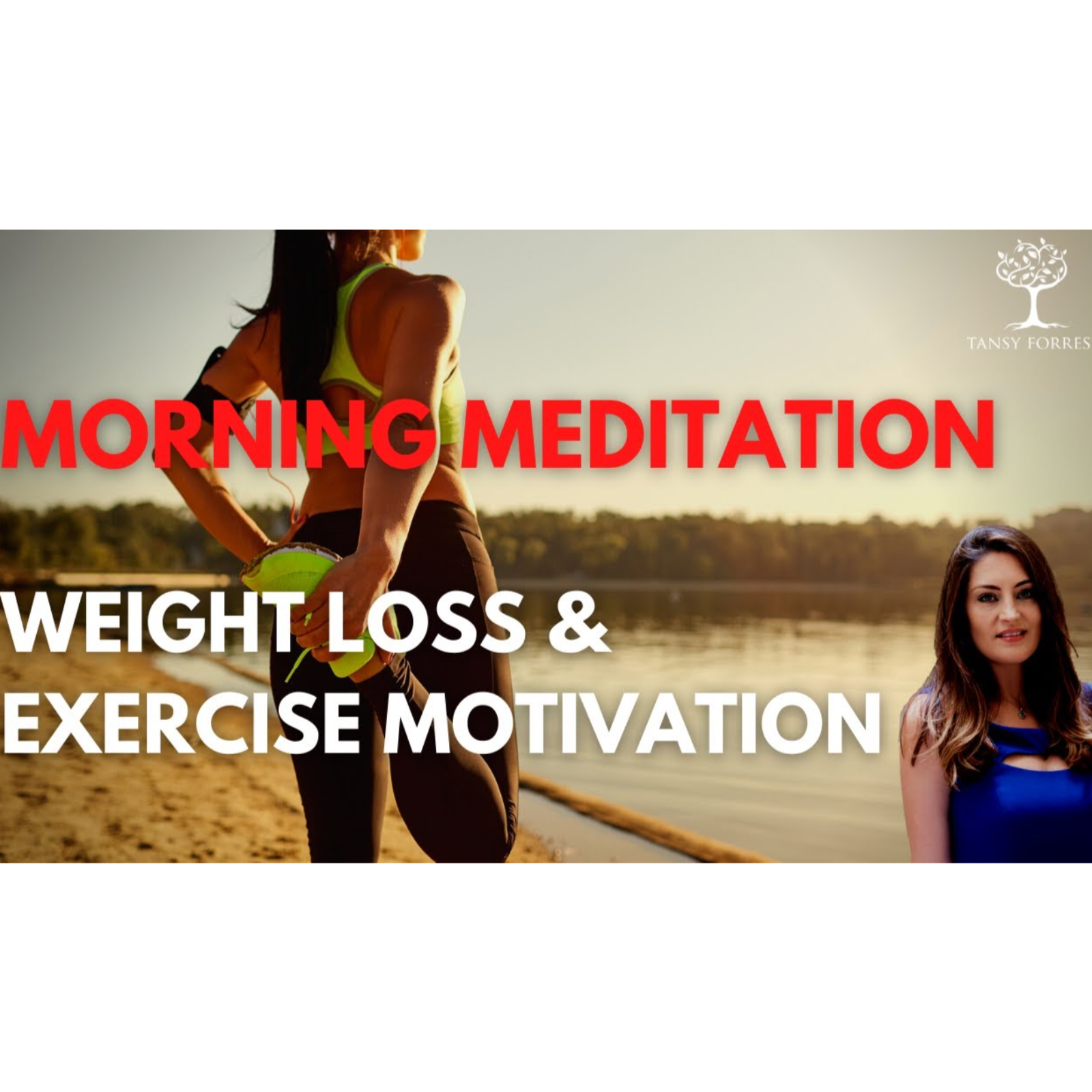 Morning Meditation for Weight Loss _ Exercise Motivation (Female Voice Guided Meditation) episode artwork