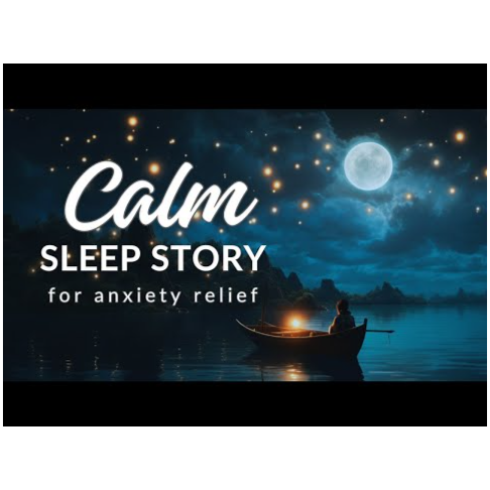 Bedtime Anxiety_ Calming Sleep Story for the Ultimate Anxiety Relief_ _WHAT THE MOON SAW episode artwork