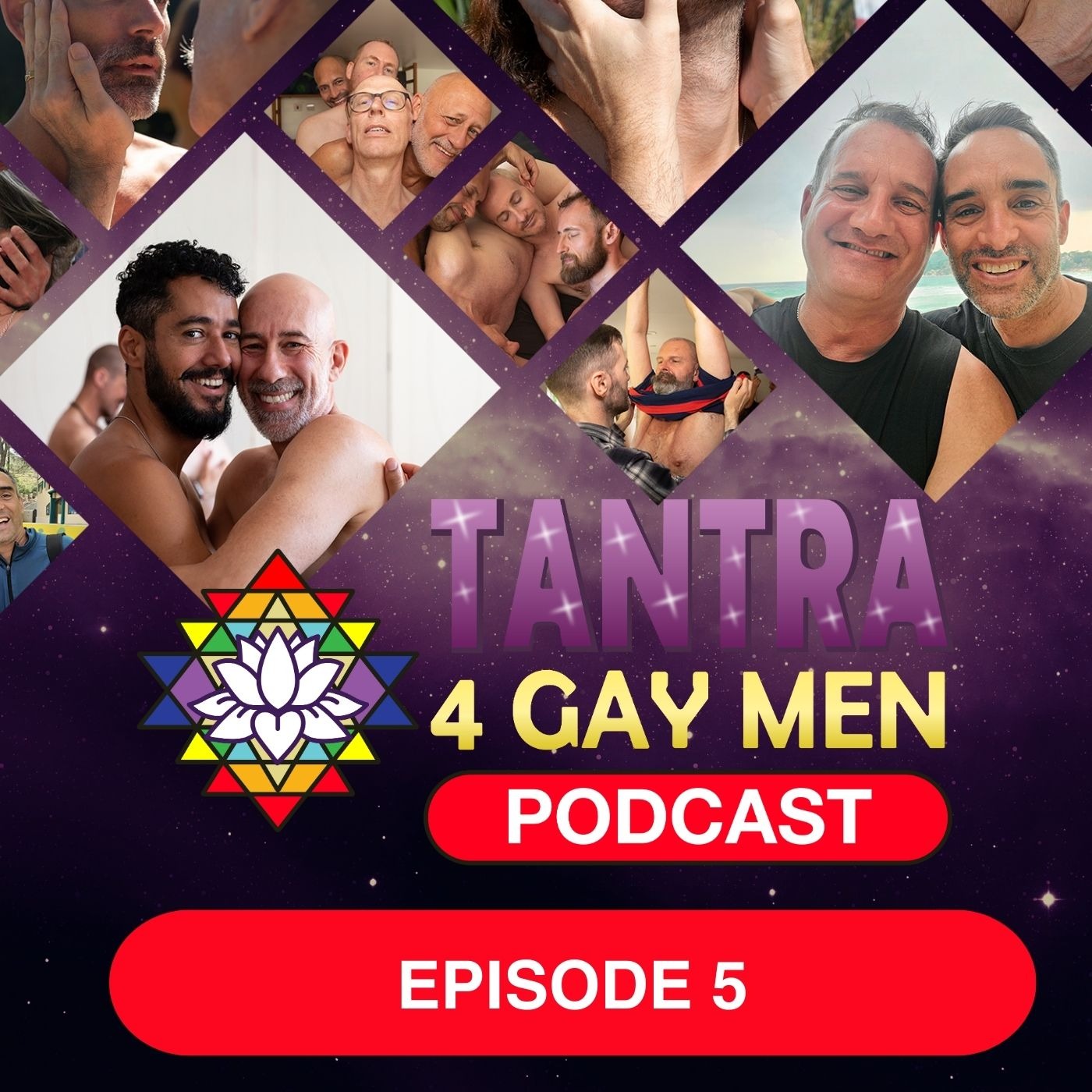 Tantra4GayMen Podcast - Episode 5 - What is a Spiritual Tantric Practice?