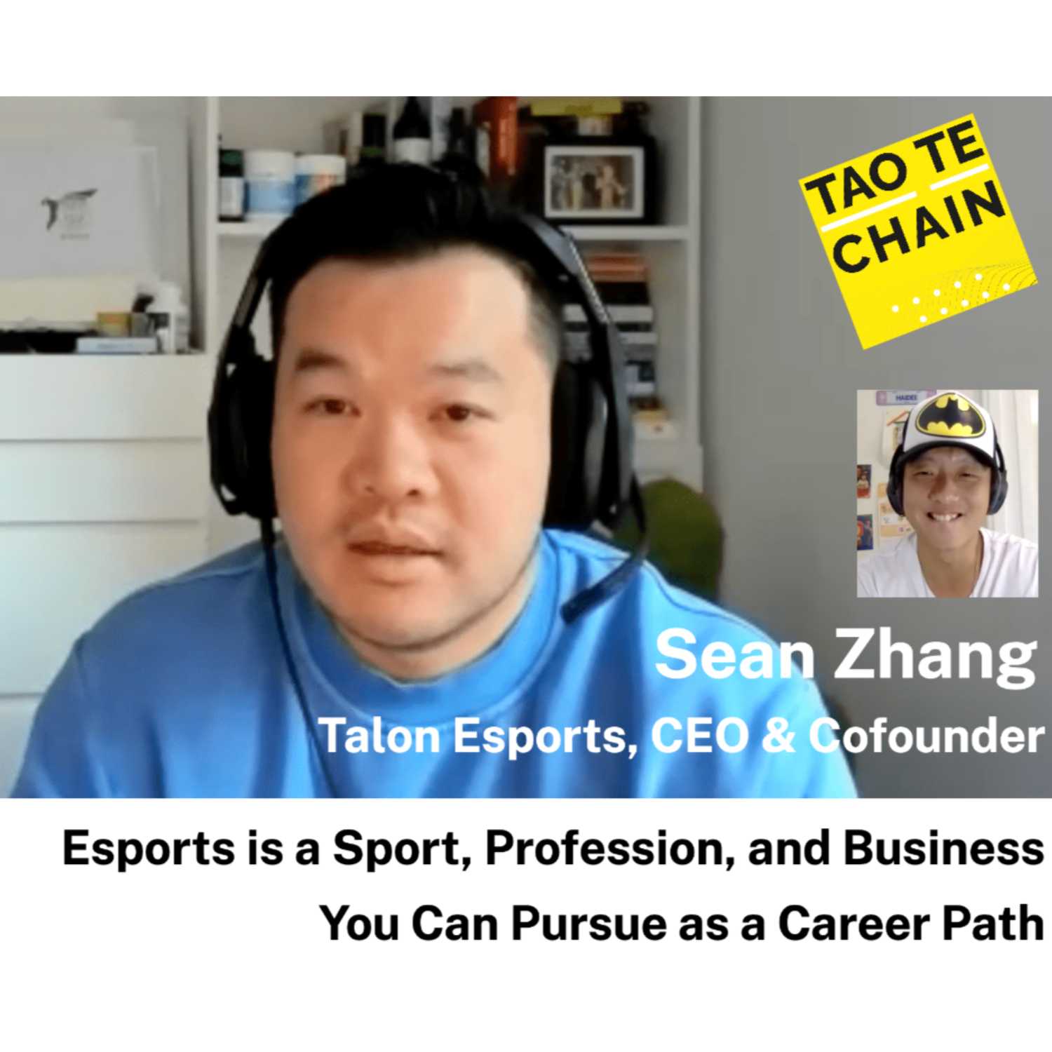 Sean Zhang - Esports is a Sport, Profession, and Business You Can Pursue as a Career Path