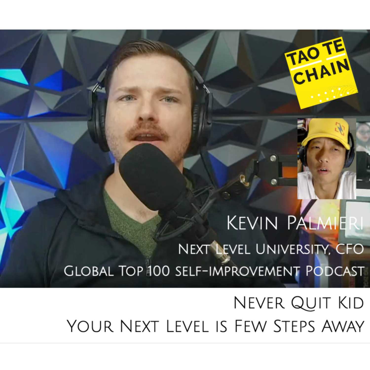 Kevin Palmieri - Never Quit Kid, Your Next Level is Few Steps Away