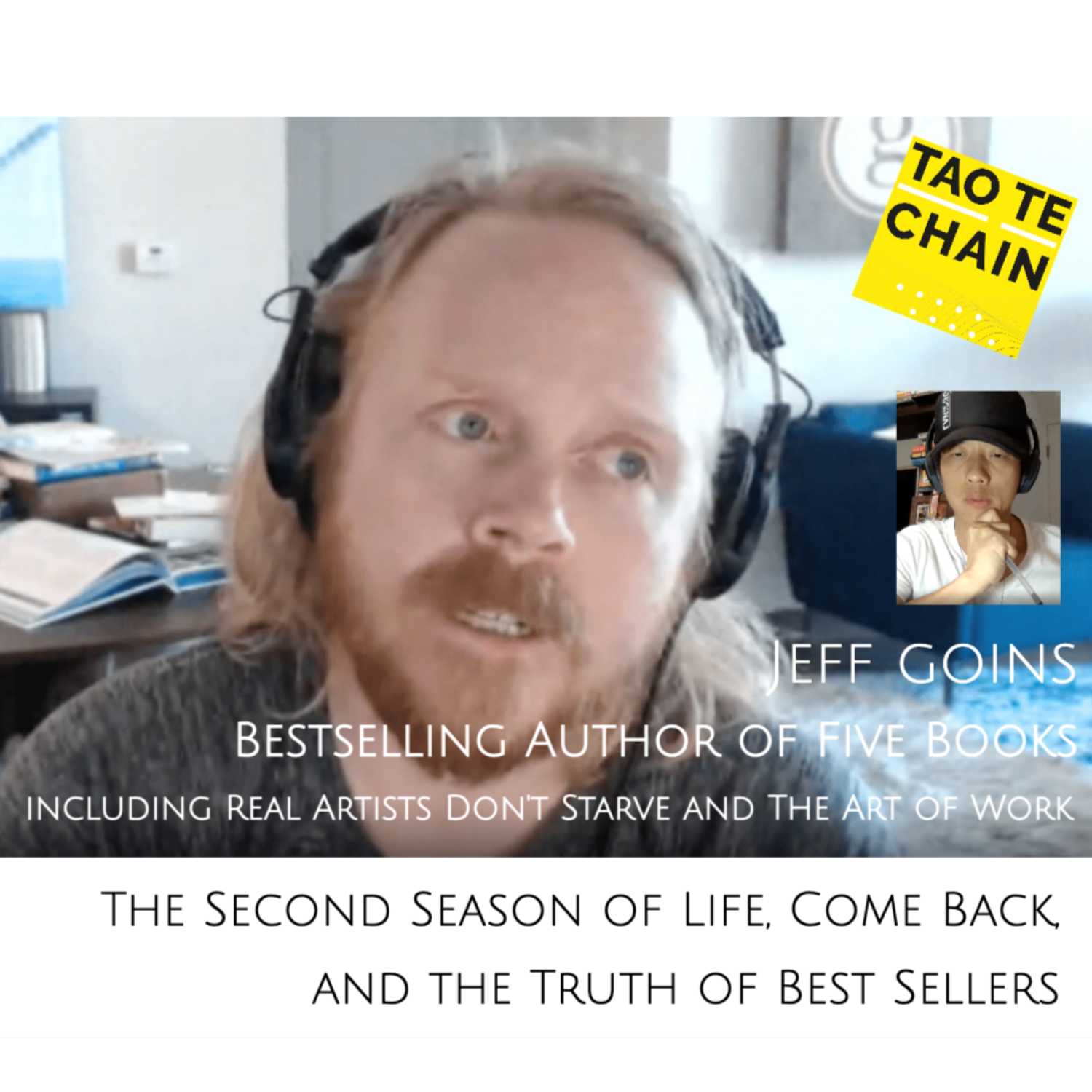 Jeff Goins - The Second Season of Life, Come Back, and the Truth of Best Sellers