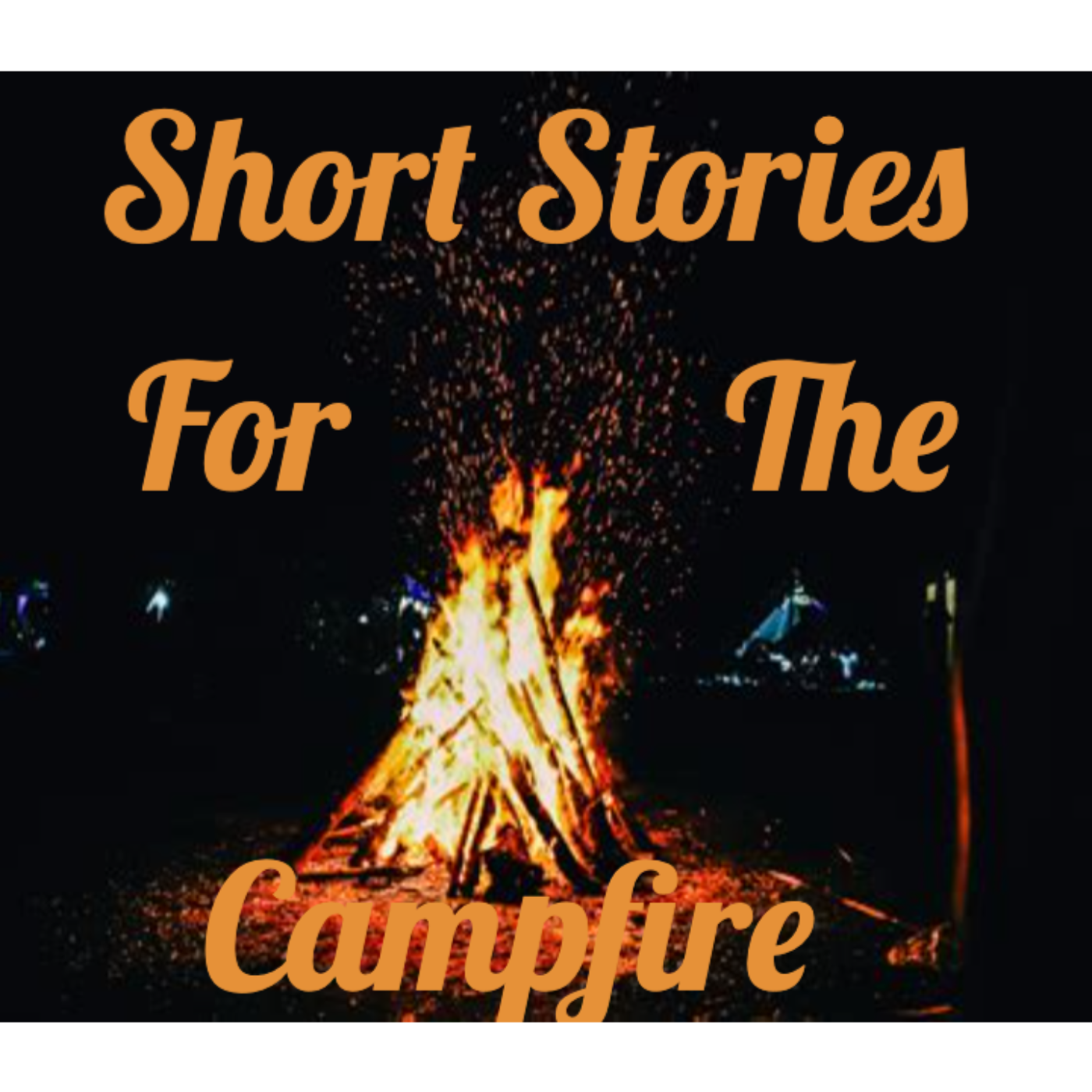 Short Stories for the Campfire