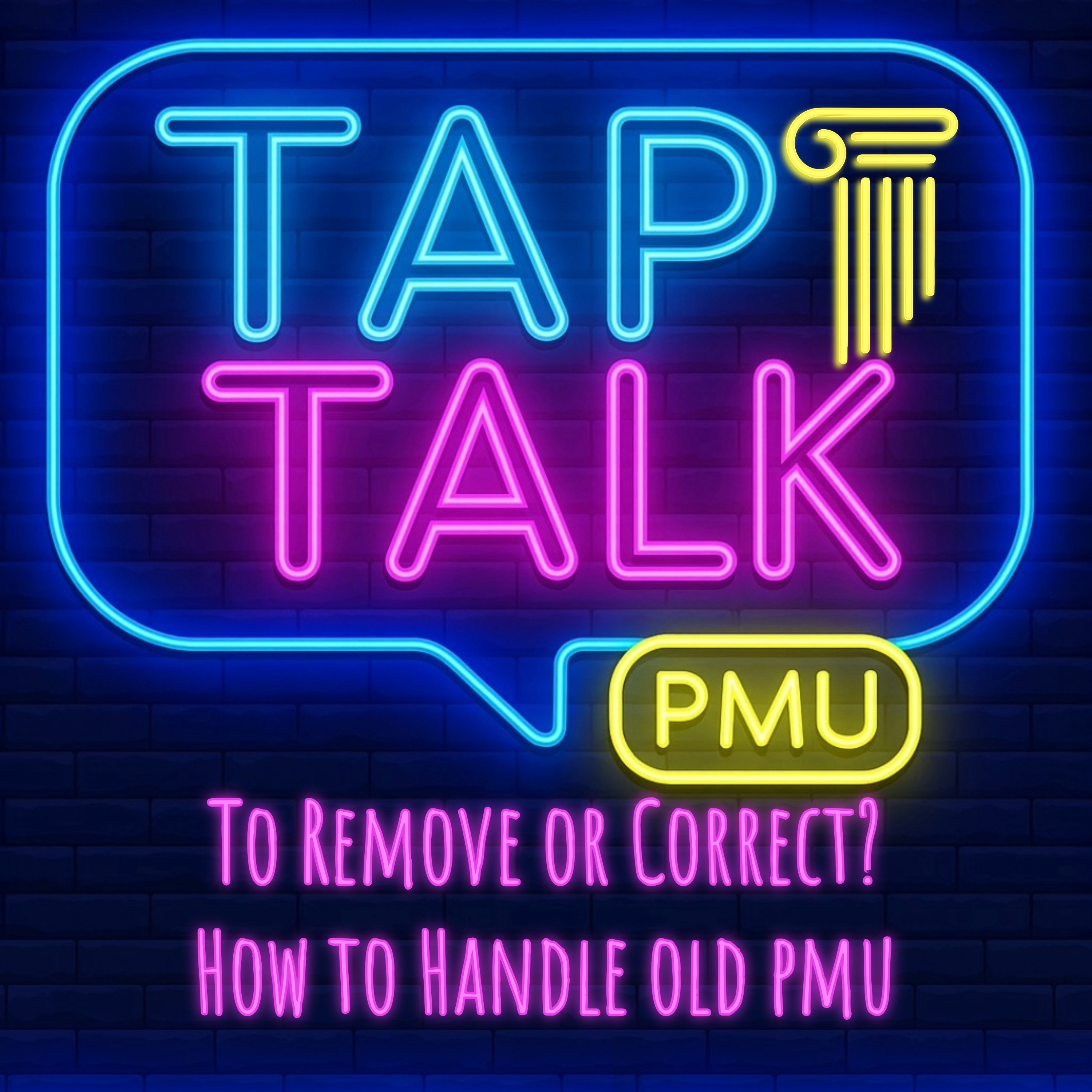 Tap Talk Episode 4 - Remove or Correct? How to Handle Old PMU episode artwork