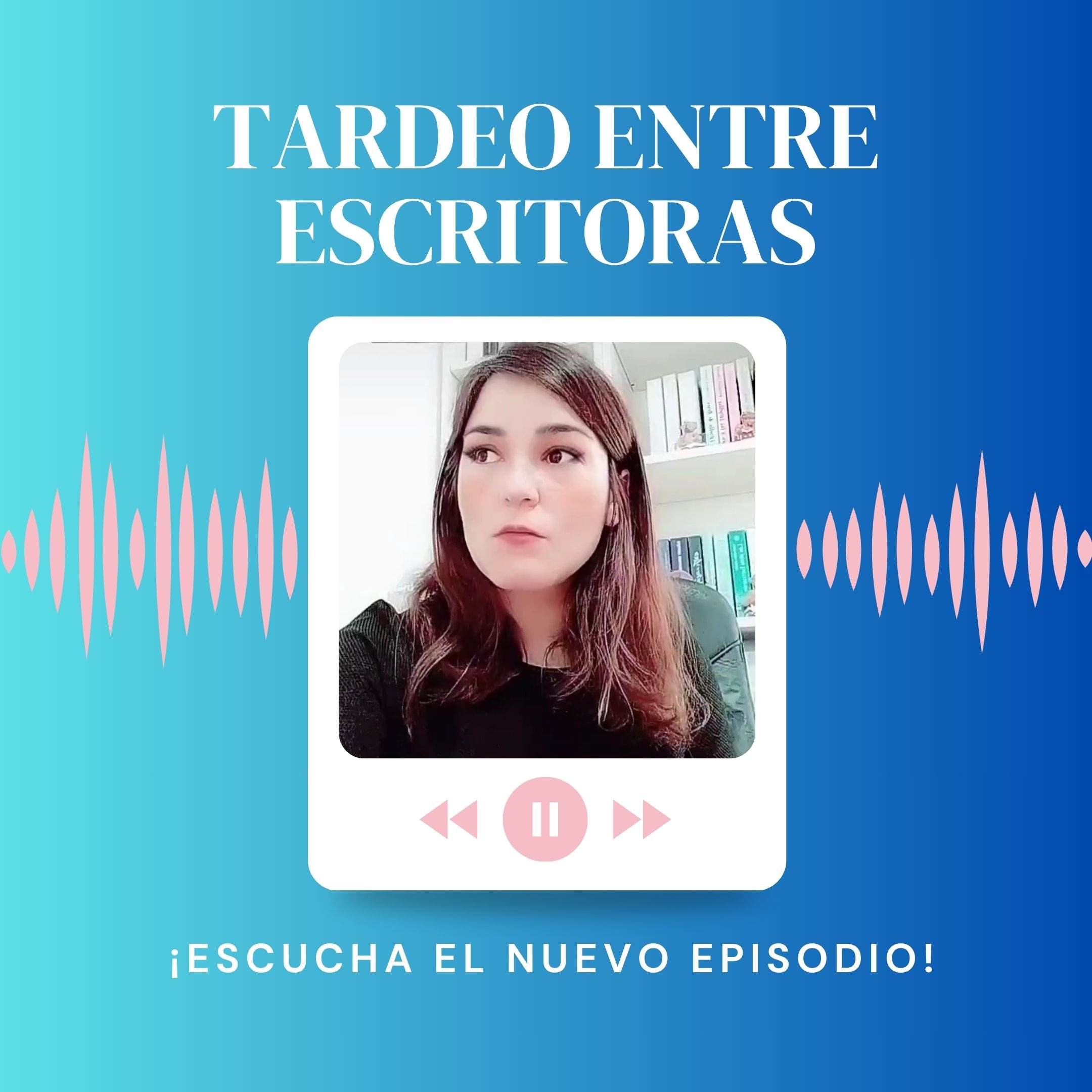 Tardeo entre escritoras