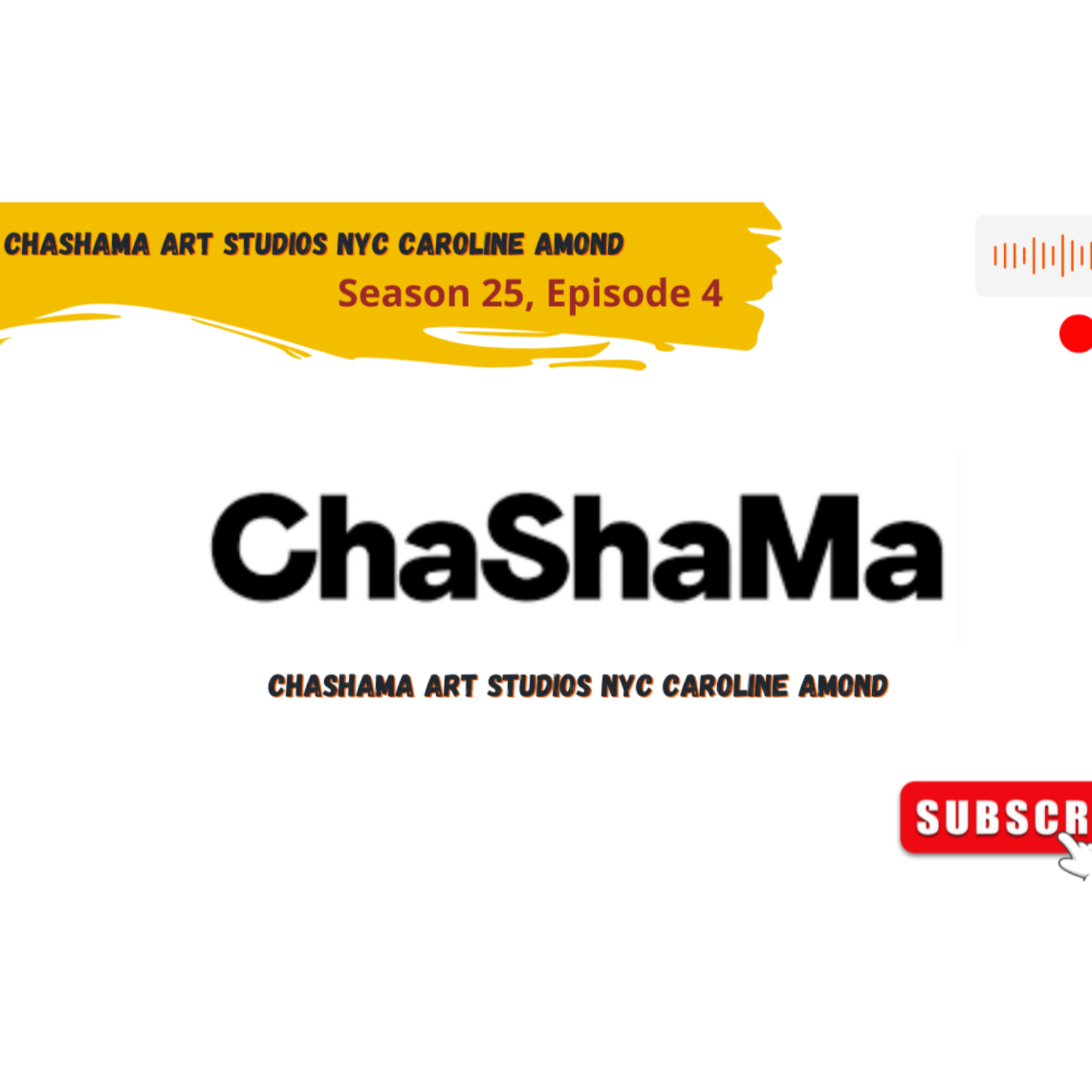 Chashama Art Studios NYC Caroline Amond (Season 25, Episode 4) Chashama Art Studios NYC Caroline Amond (Season 25, Episode 4)