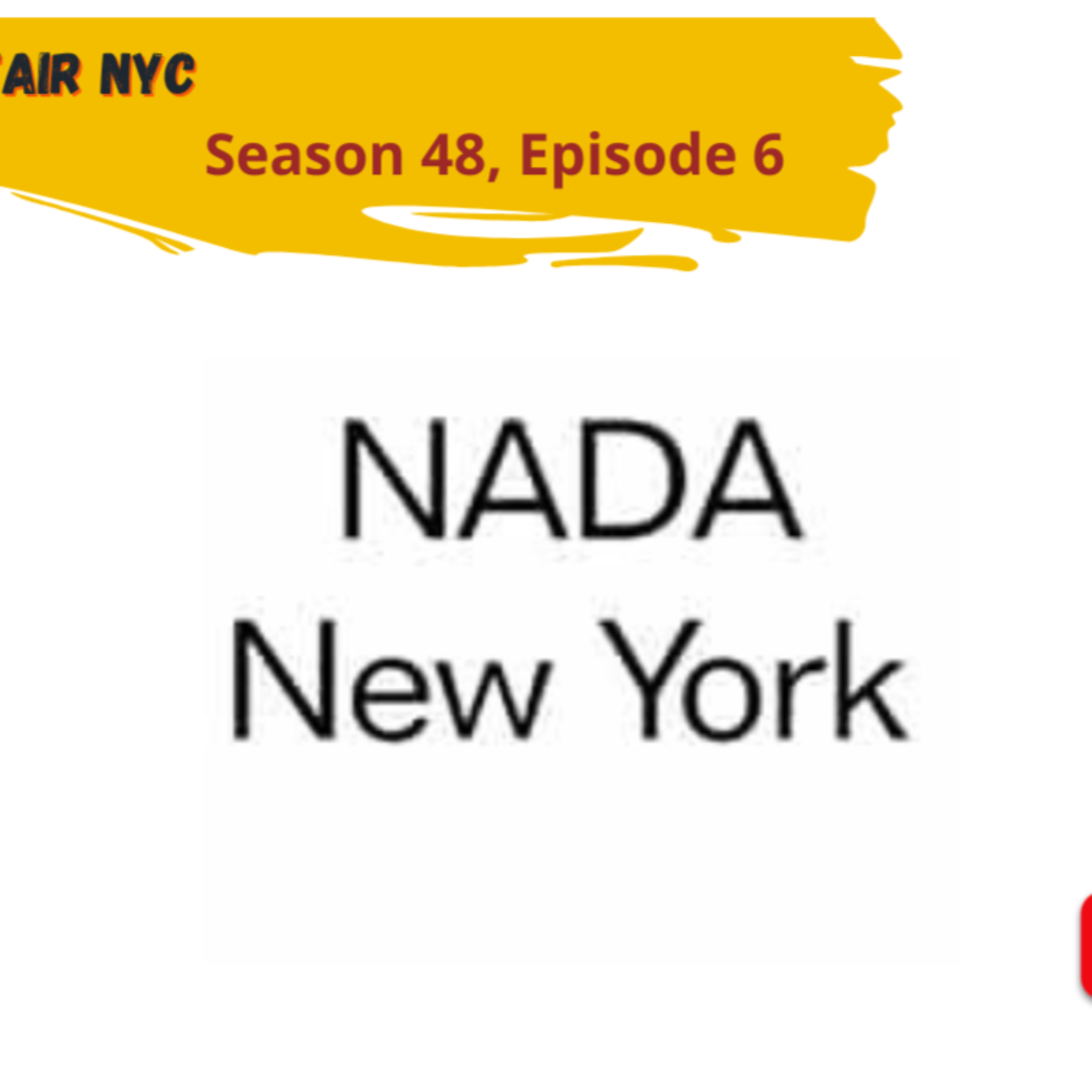 NADA Art Fair NYC (Season 48, Episode 6) episode artwork