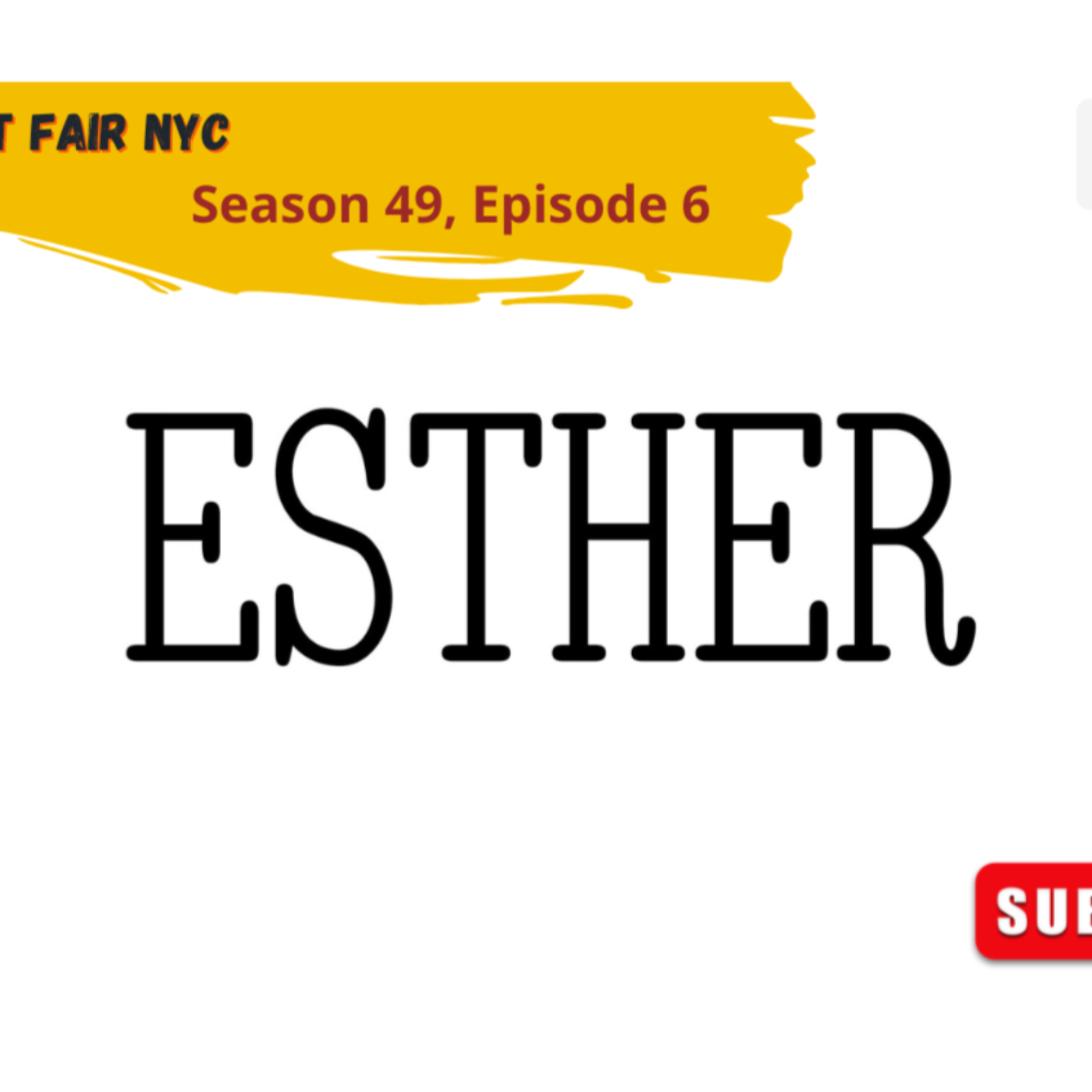 Esther Art Fair (Season 49, Episode 6) episode artwork
