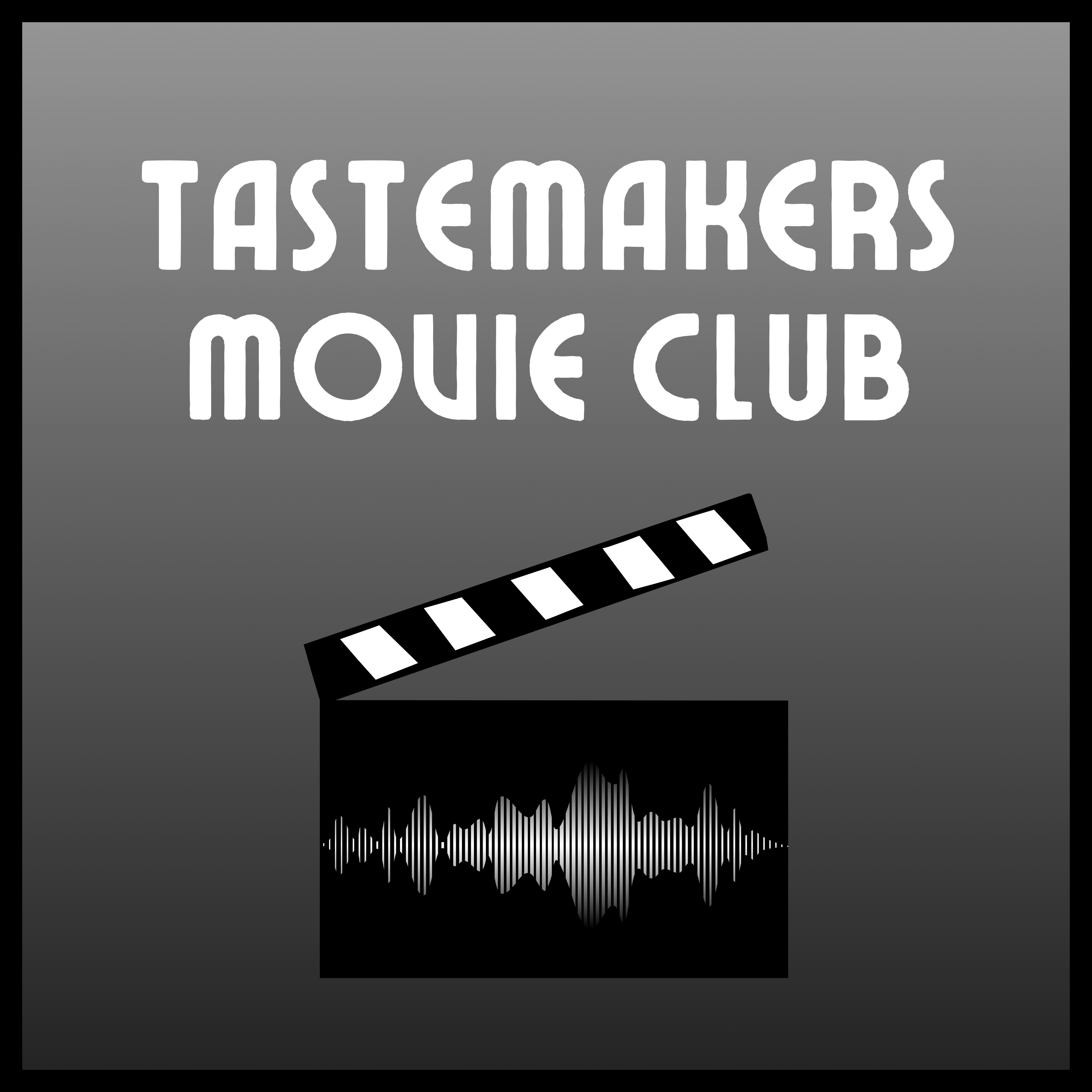 Tastemakers Movie Club