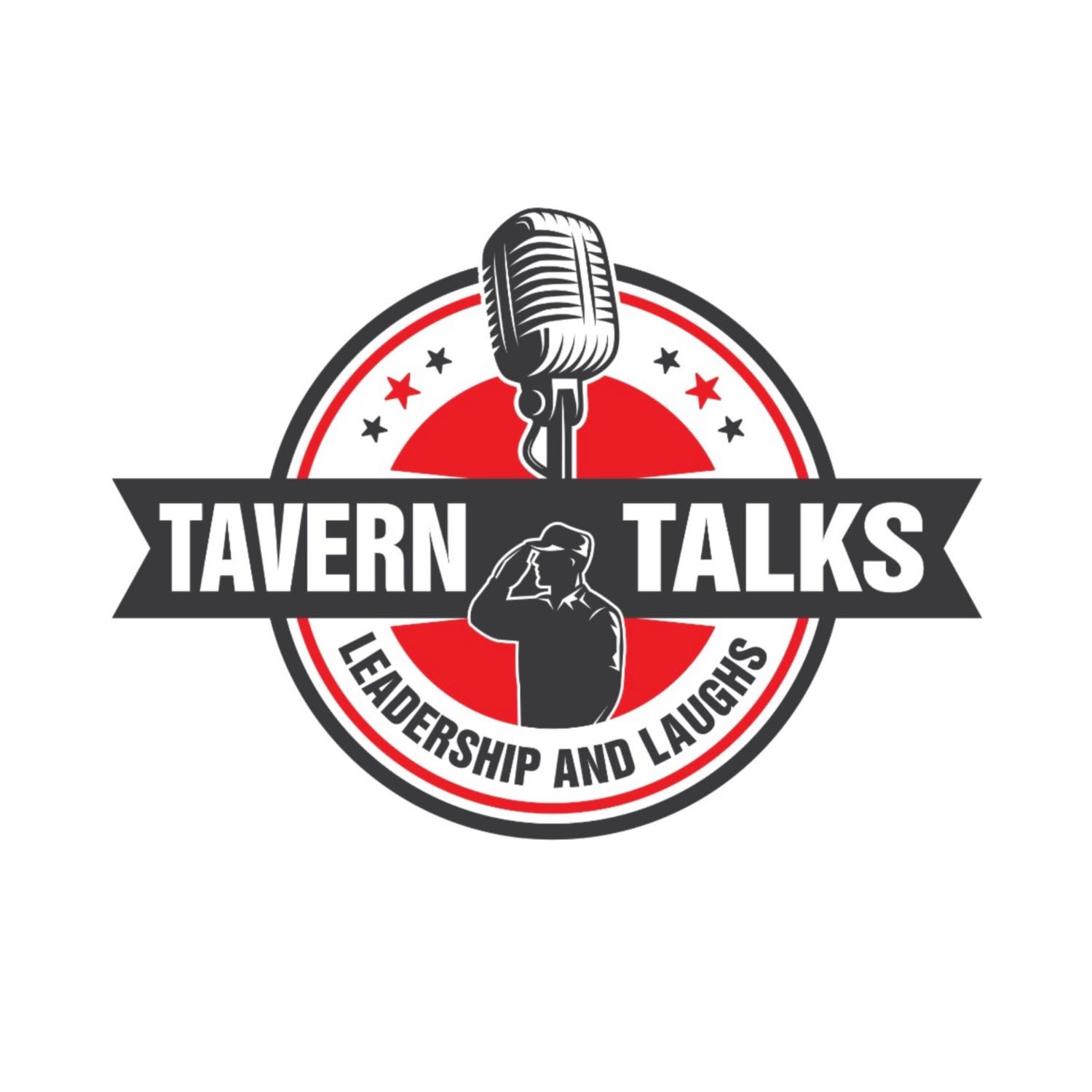 Tavern Talks - Leadership and laughs