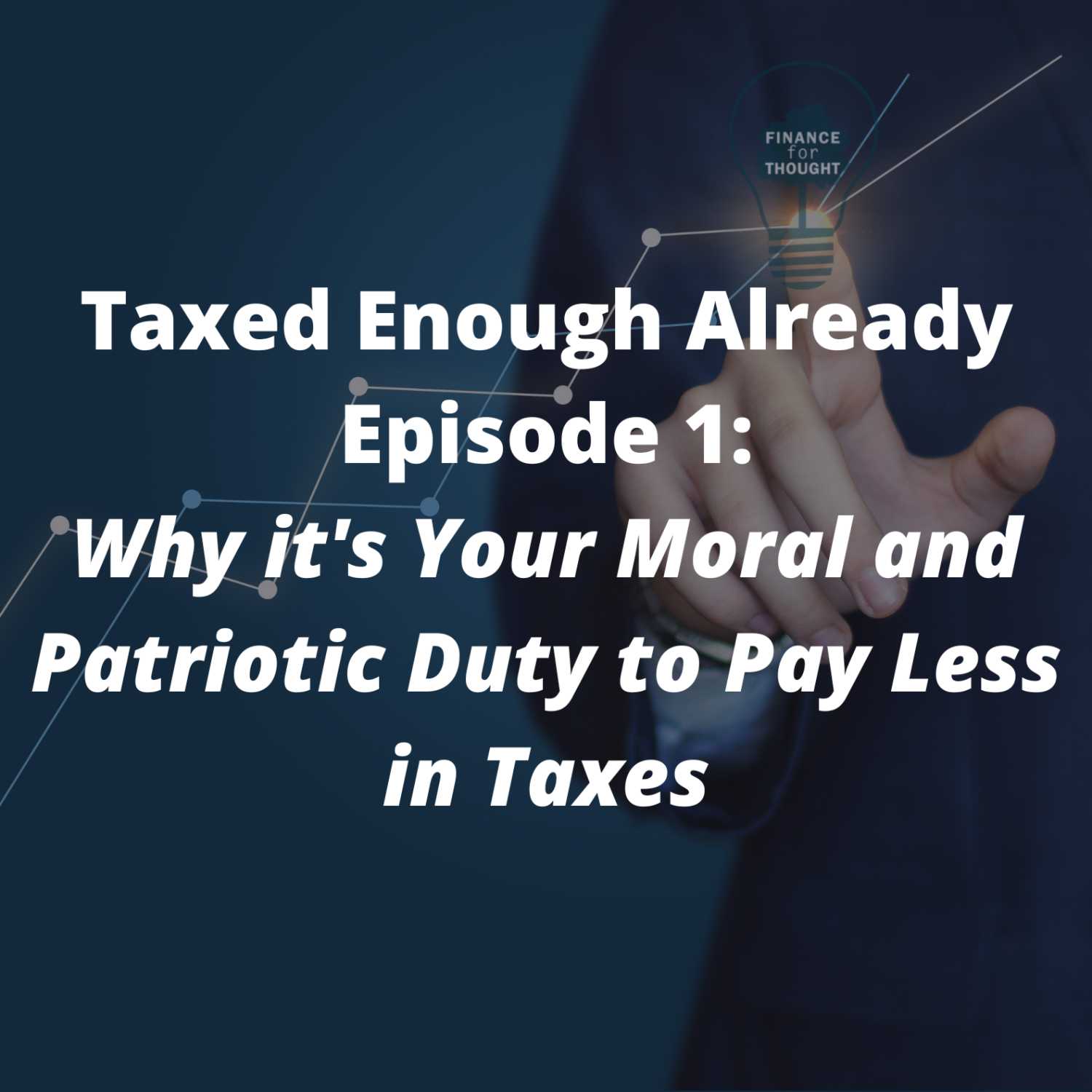 Taxed Enough Already