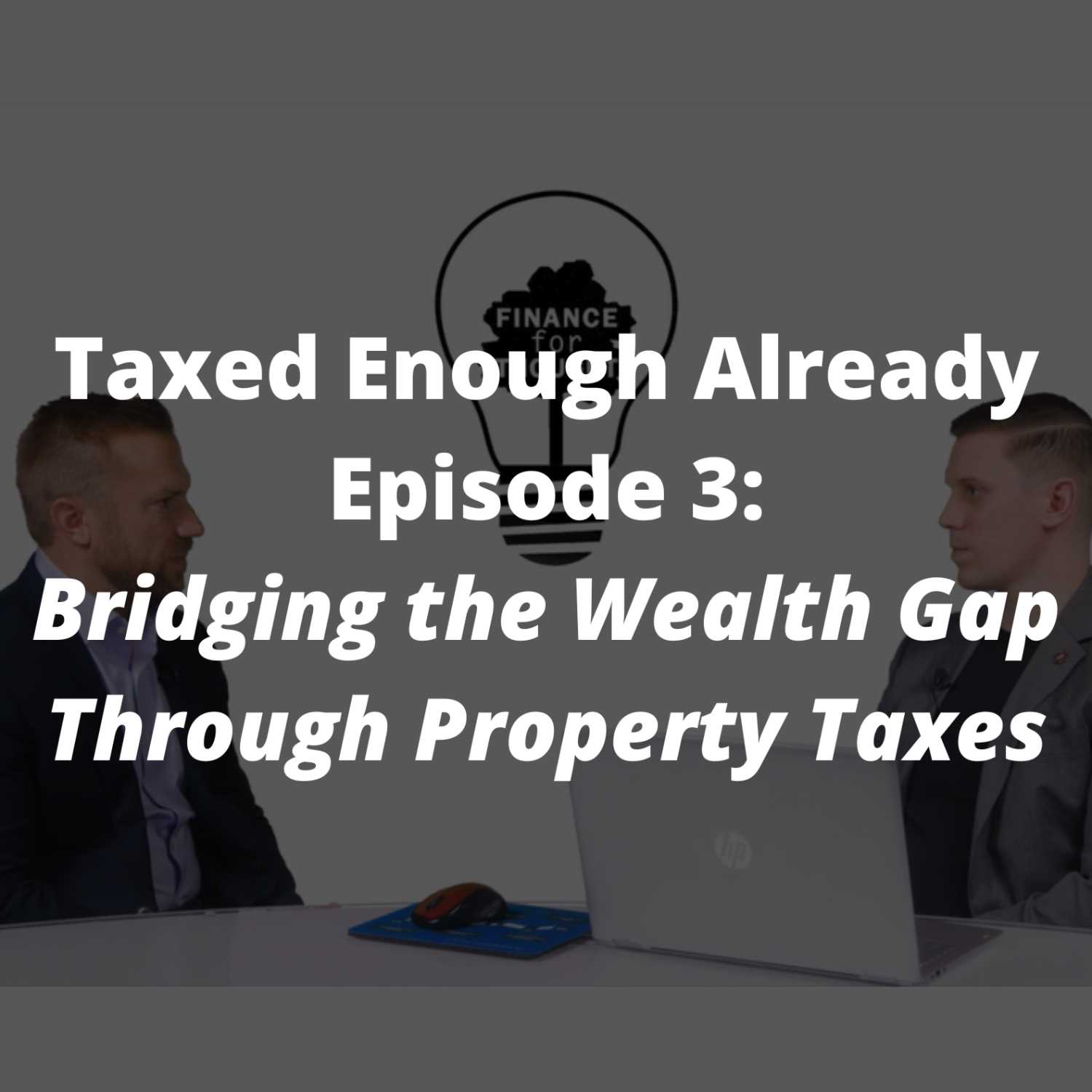 Taxed Enough Already