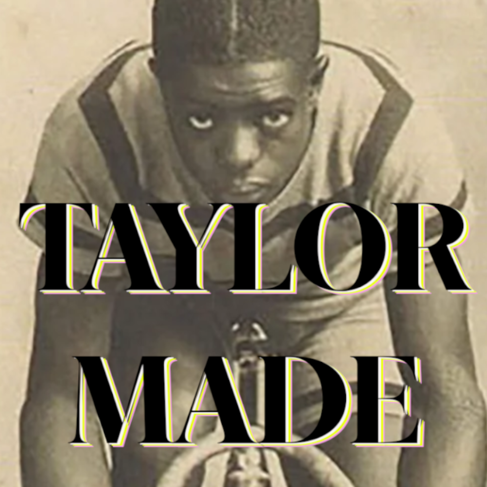 Taylor Made: The Familial Comedy History Podcast