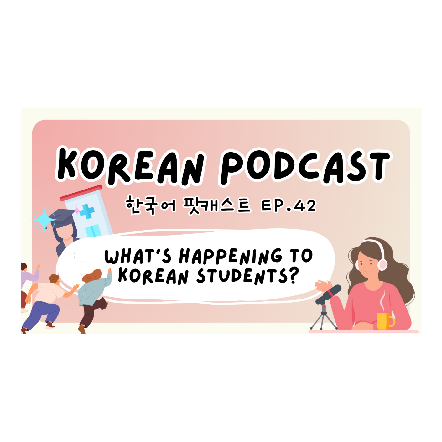 42 What's happening to Korean students?