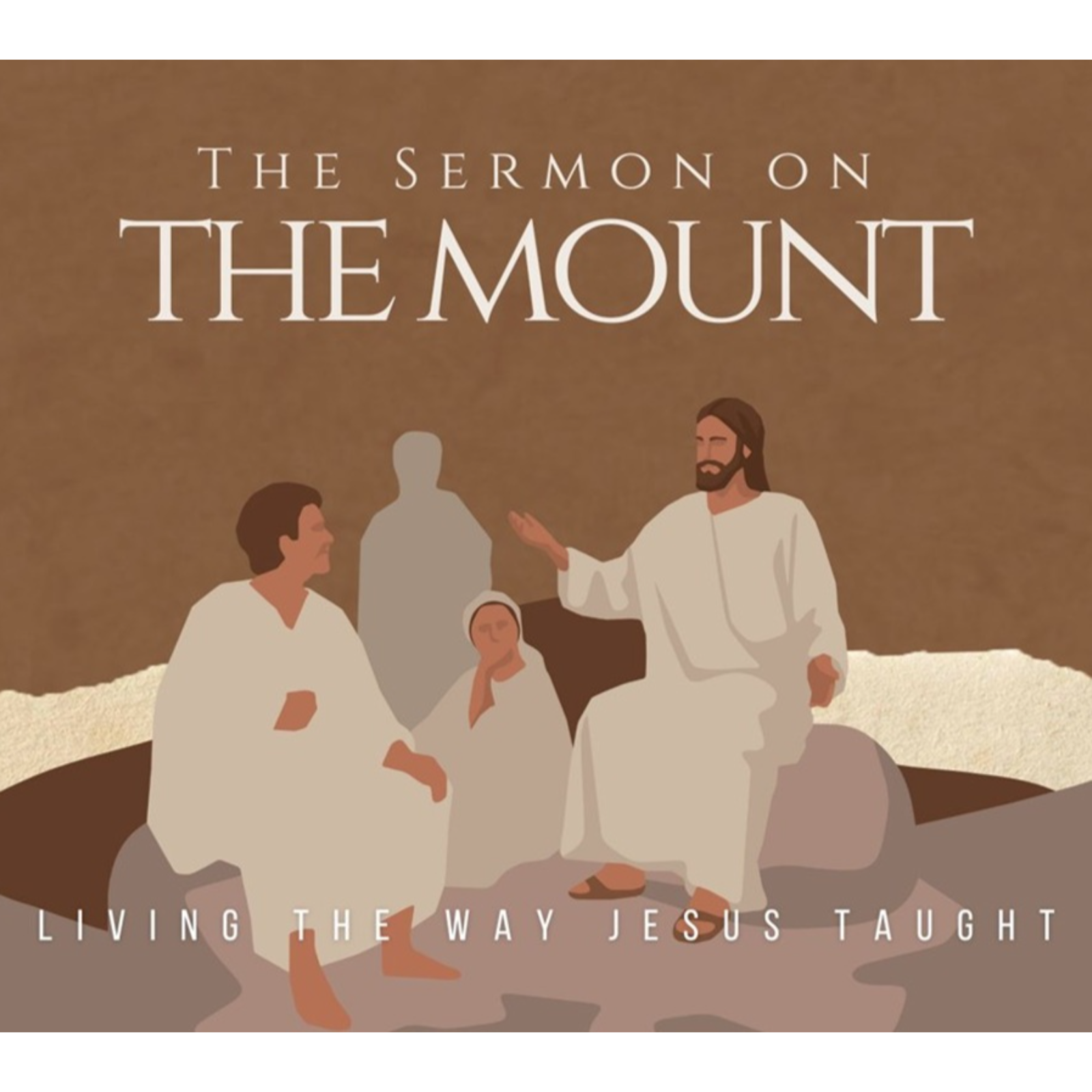 The Sermon on the Mount:  Session 2 - The Heart of the Matter