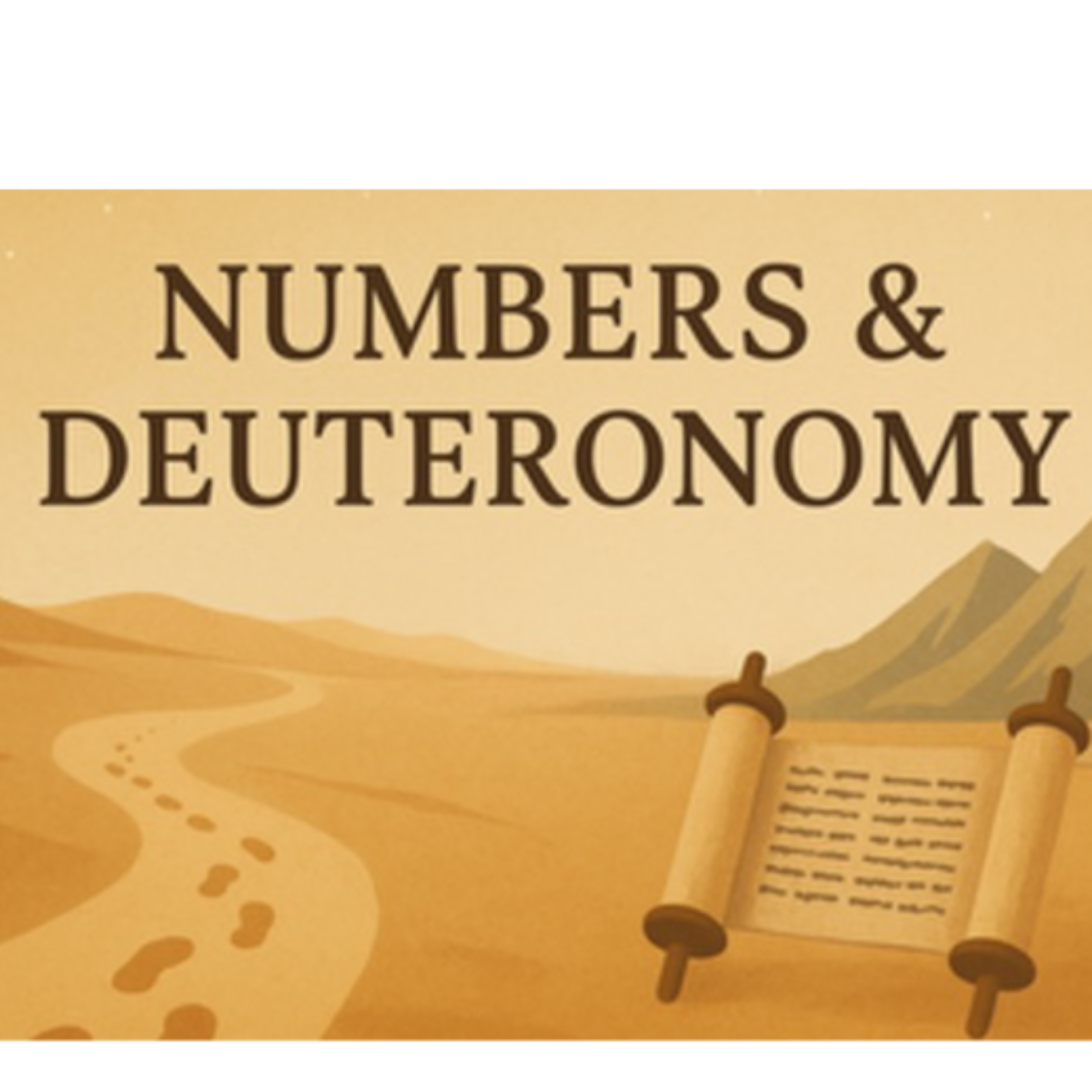 Numbers & Deuteronomy Lesson 11- Deuteronomy 28:1-6,15-19