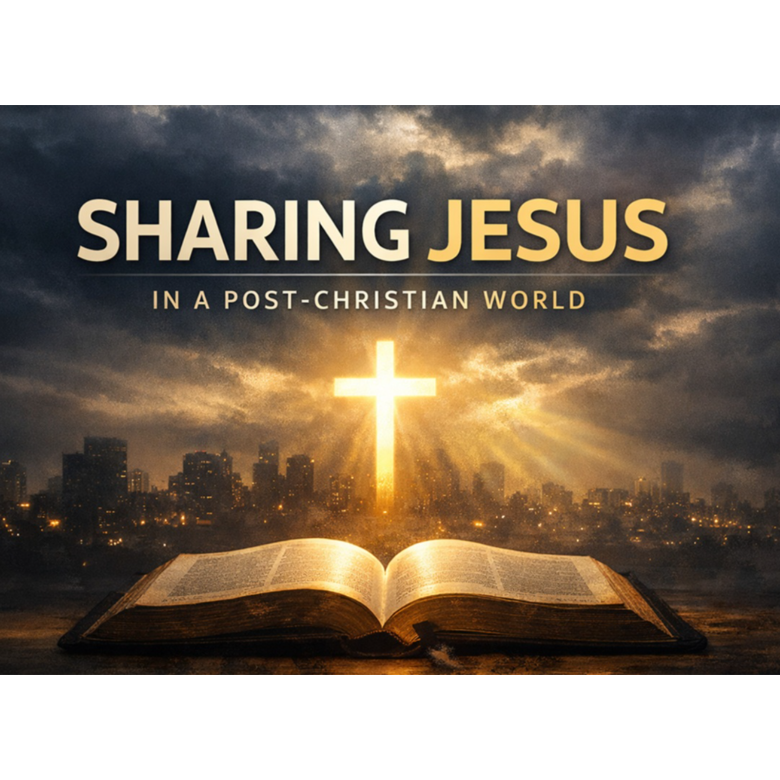 Sharing Jesus:  Session 3 - Jesus Saves