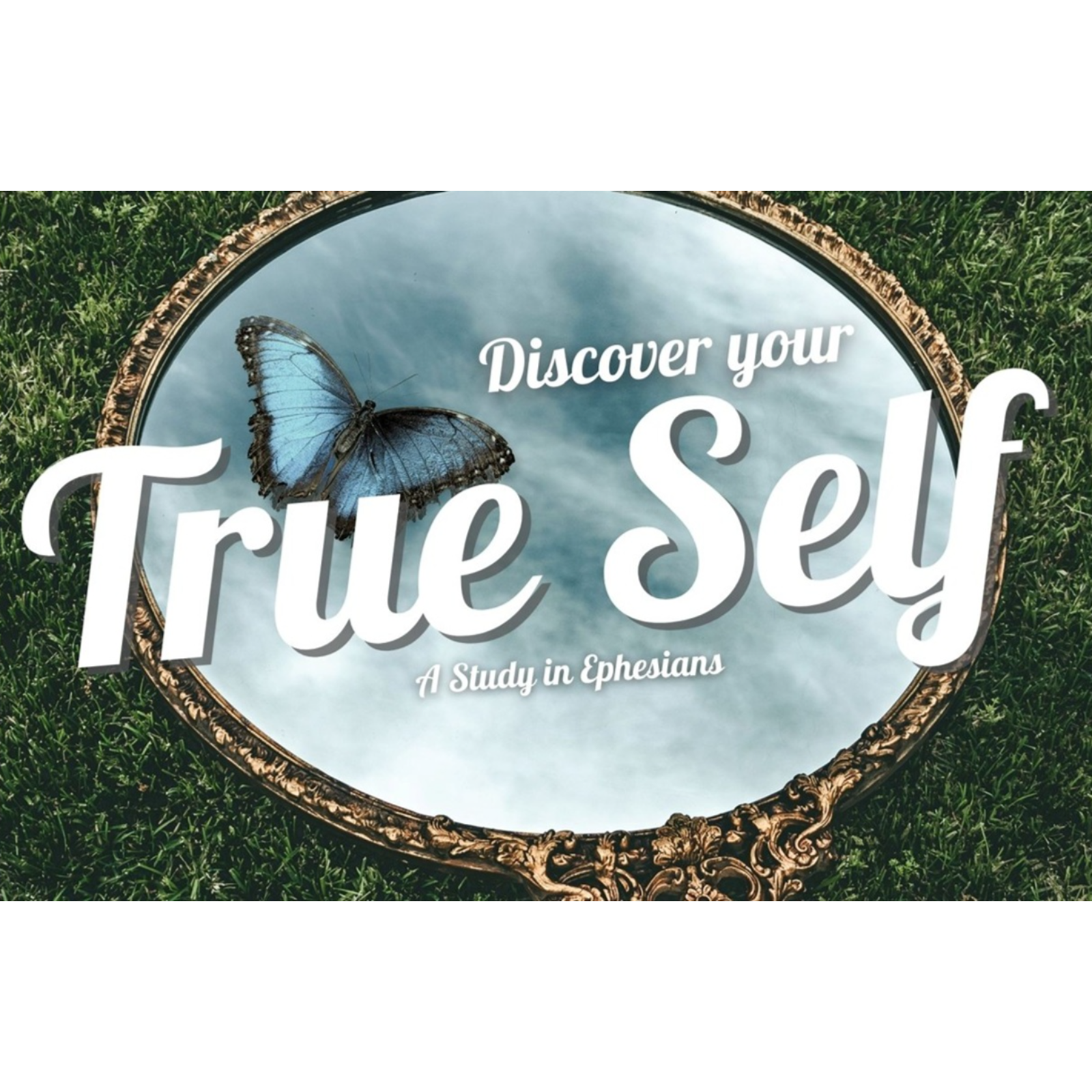 Discover your True Self:  Session 1 - Overcoming the Lie of Rejection