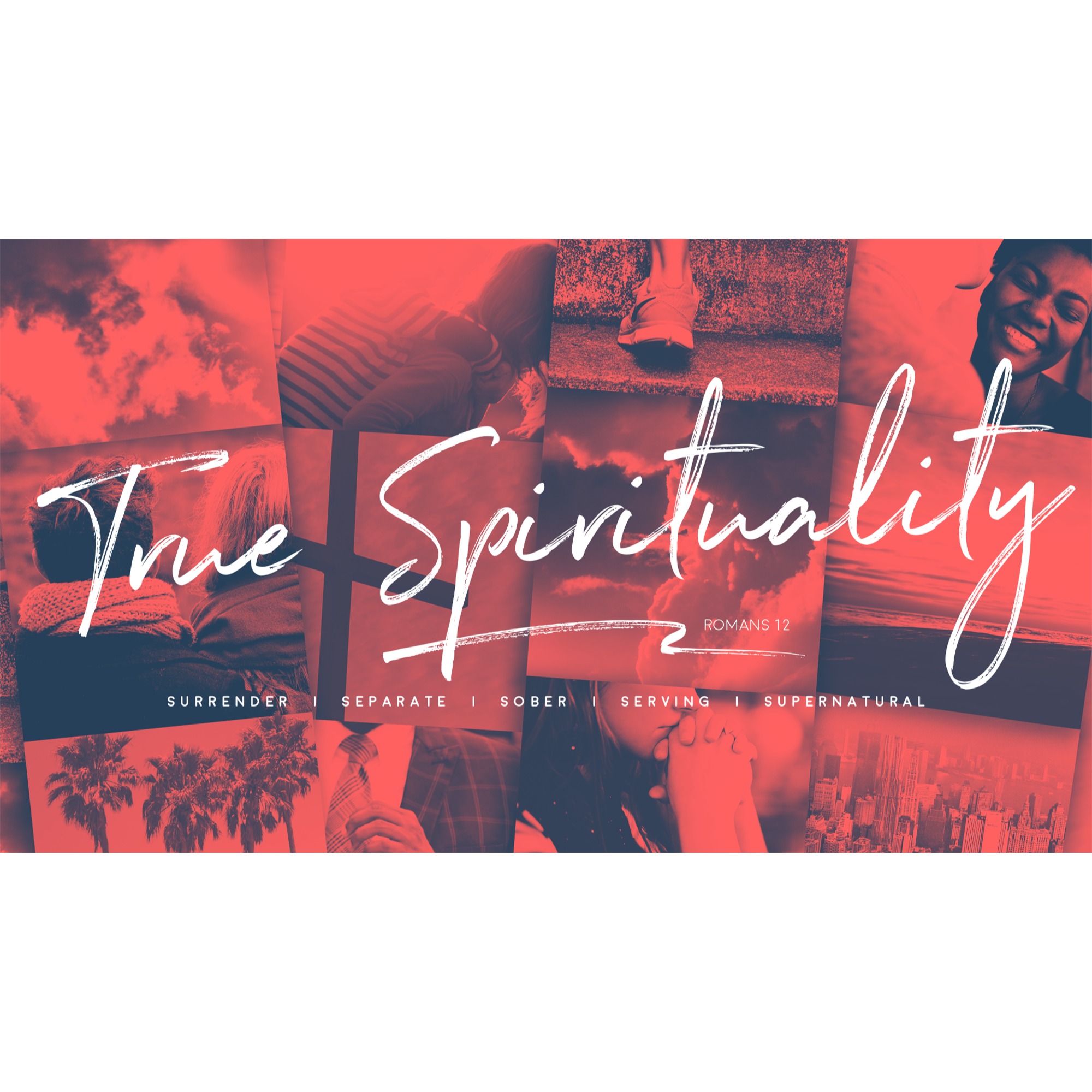 True Spirituality: Session 4 - Serving (Real Love) episode artwork