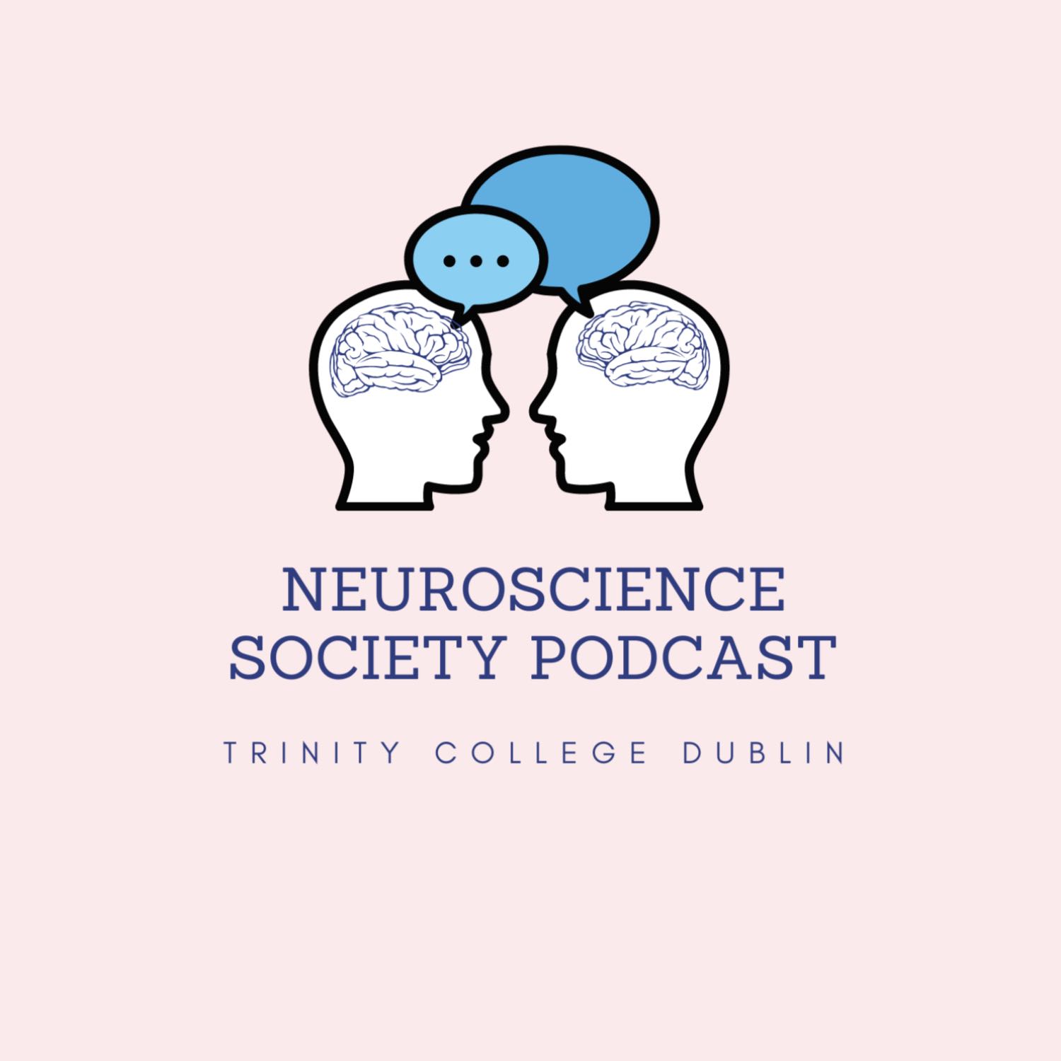 TCD Neuroscience Society Podcast