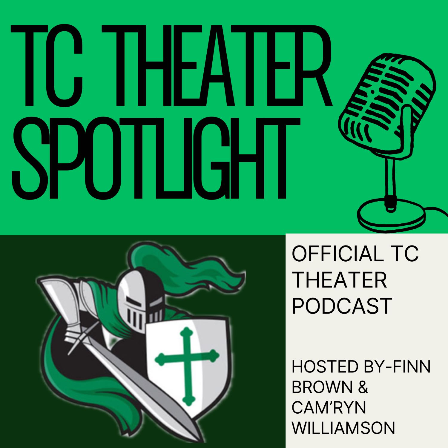TC Theater Spotlight podcast artwork
