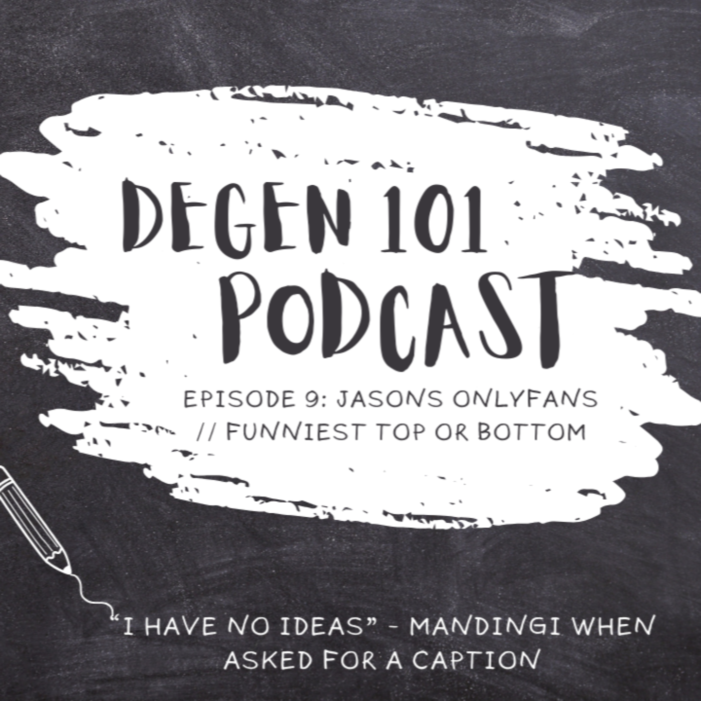 The Degen 101 Podcast