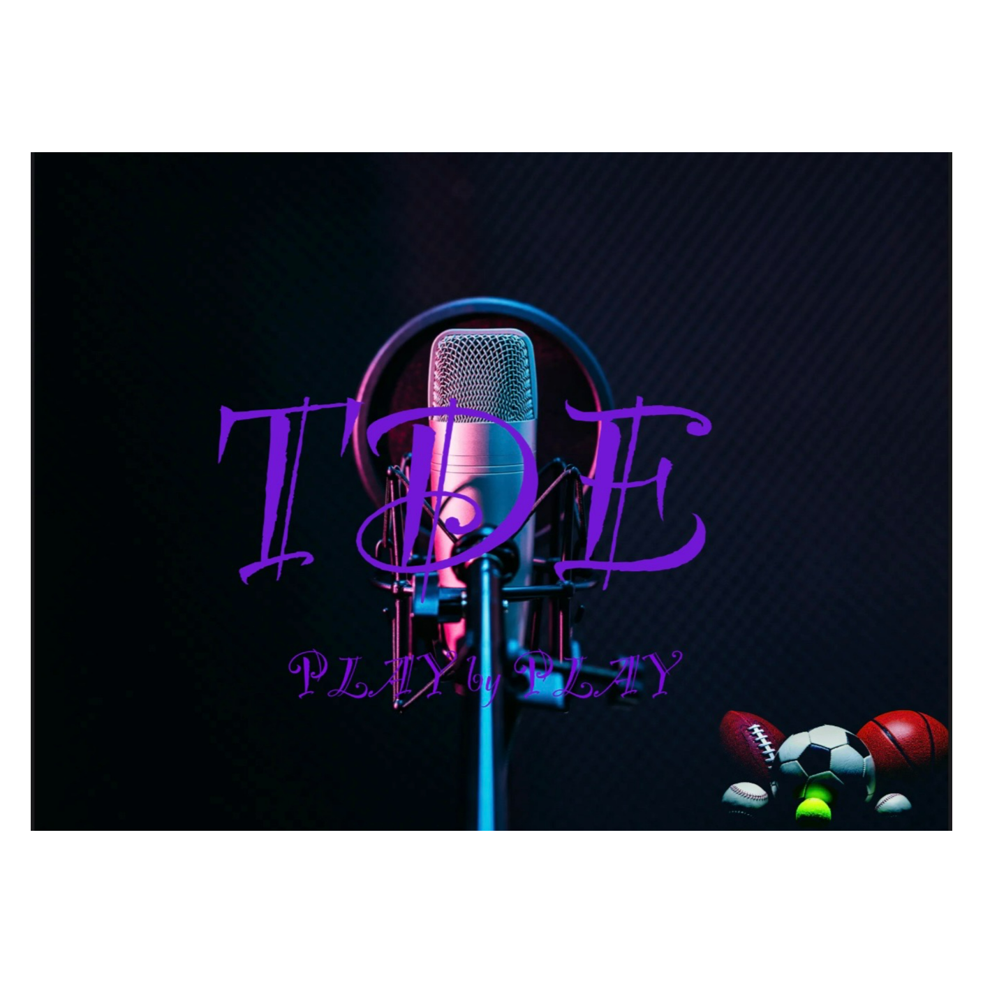 TDE PLAY BY PLAY