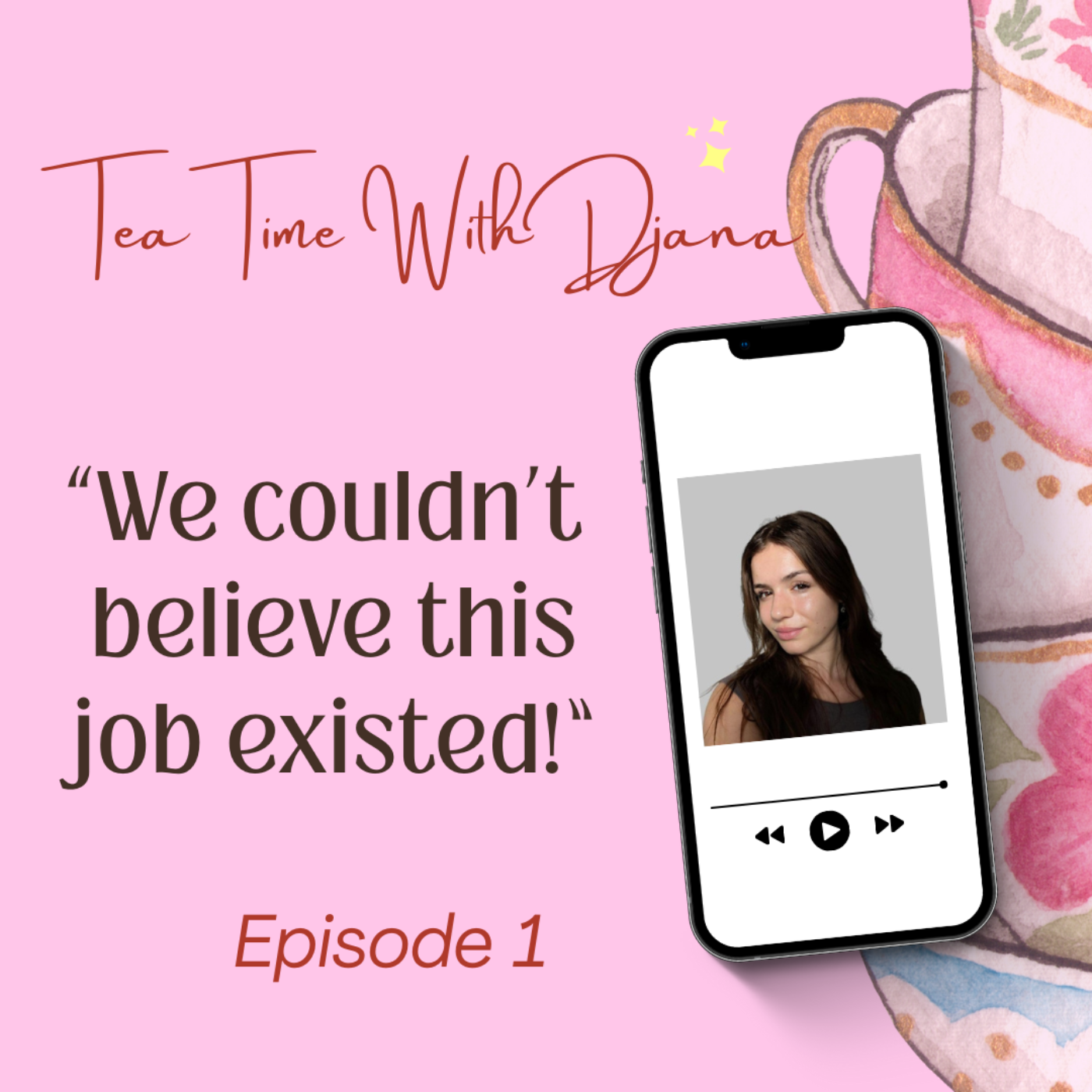 We Couldn’t Believe This Job Existed – Tea Time With Djana