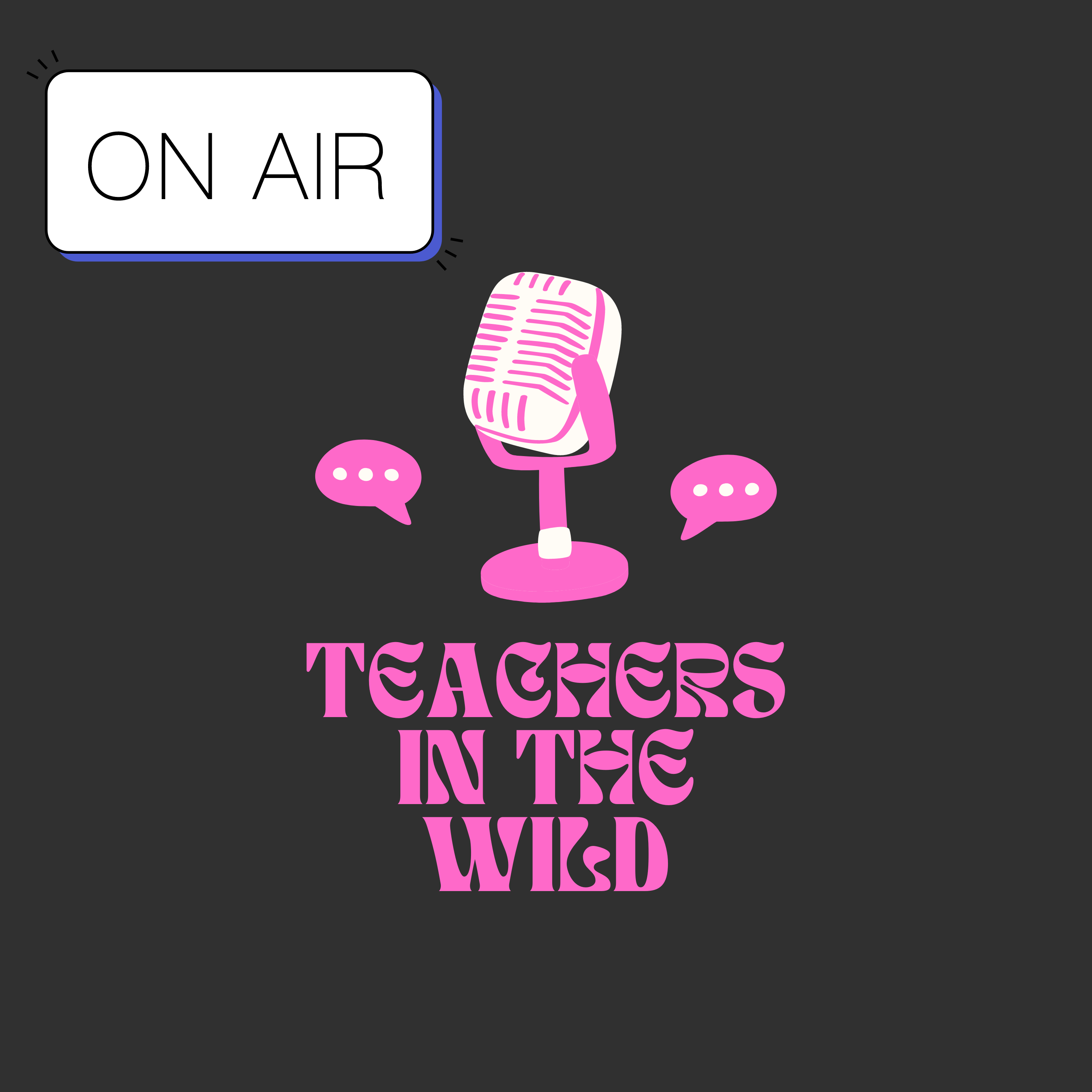 Nick and Chappell Teachers in the Wild 