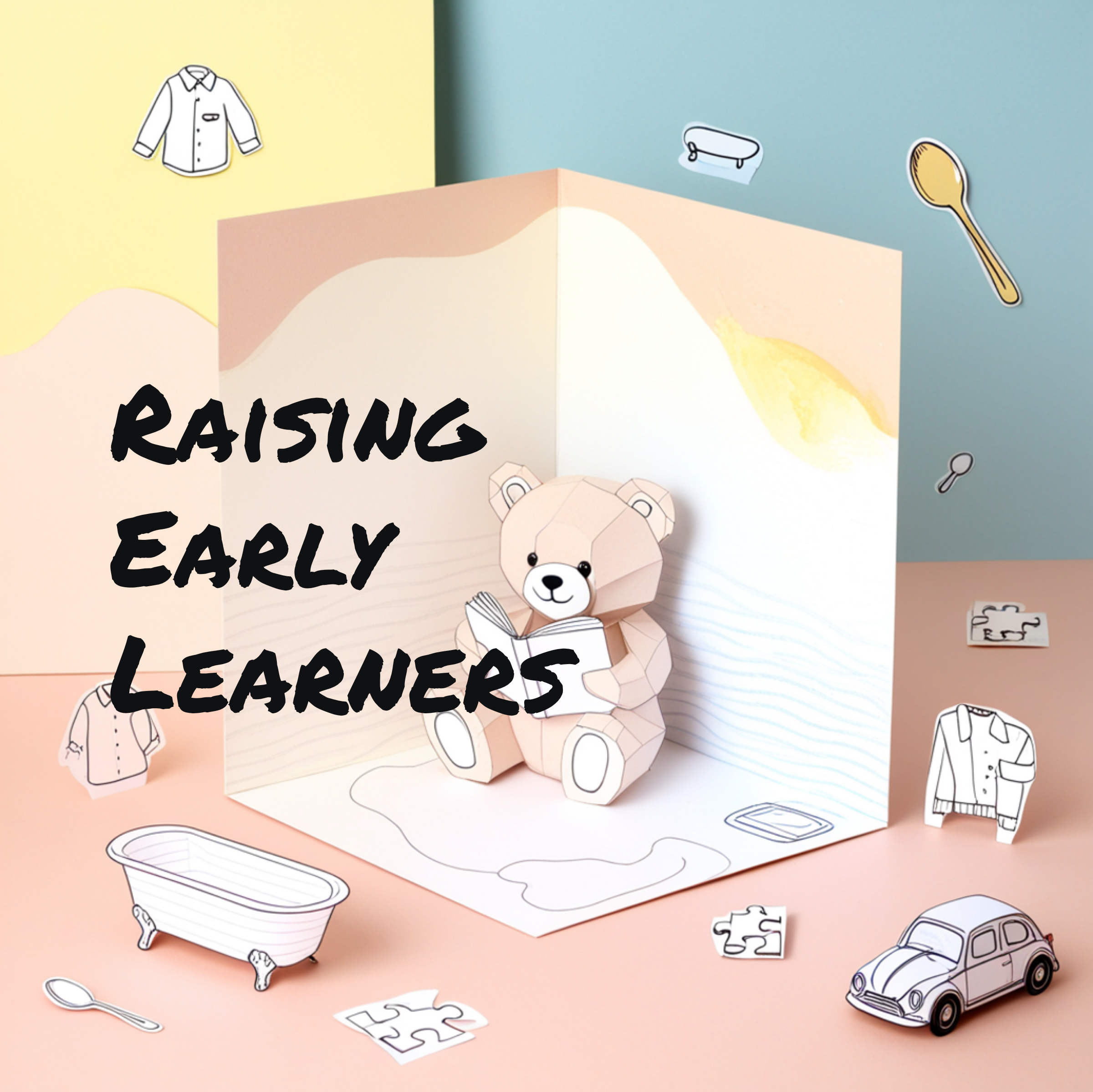 Episode 6: Creating Teachable Moments: Turning Everyday Routines Into Learning Opportunities episode artwork