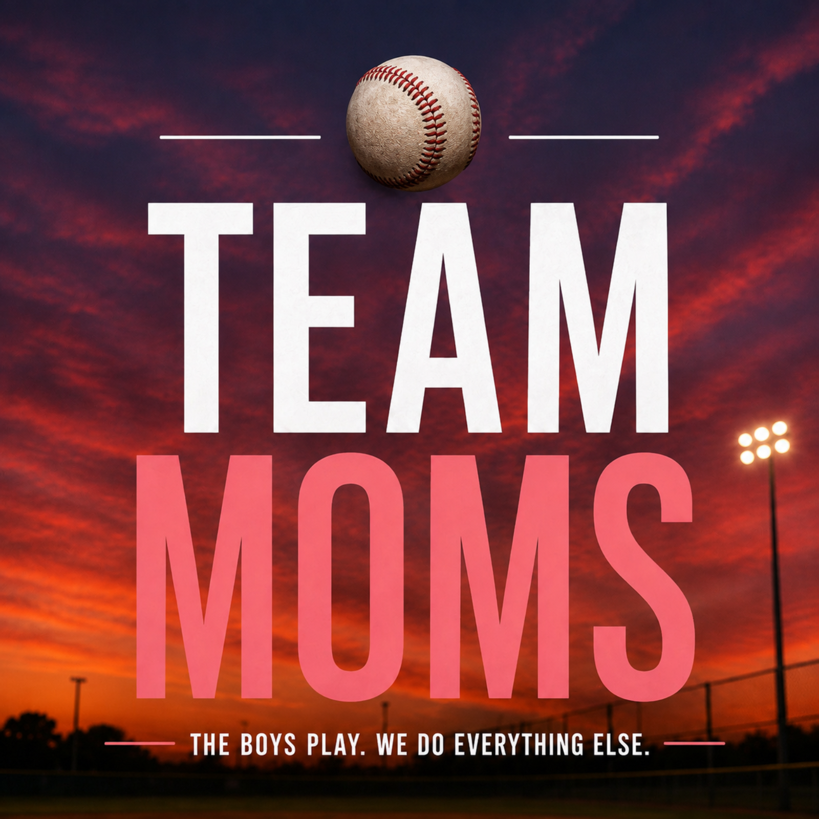 Team Moms podcast artwork
