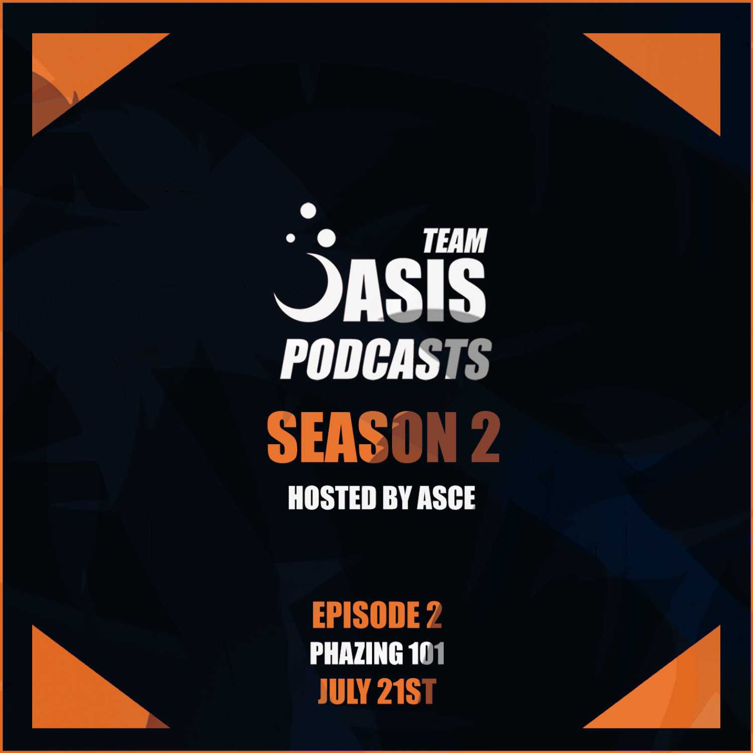 Team Oasis Podcasts