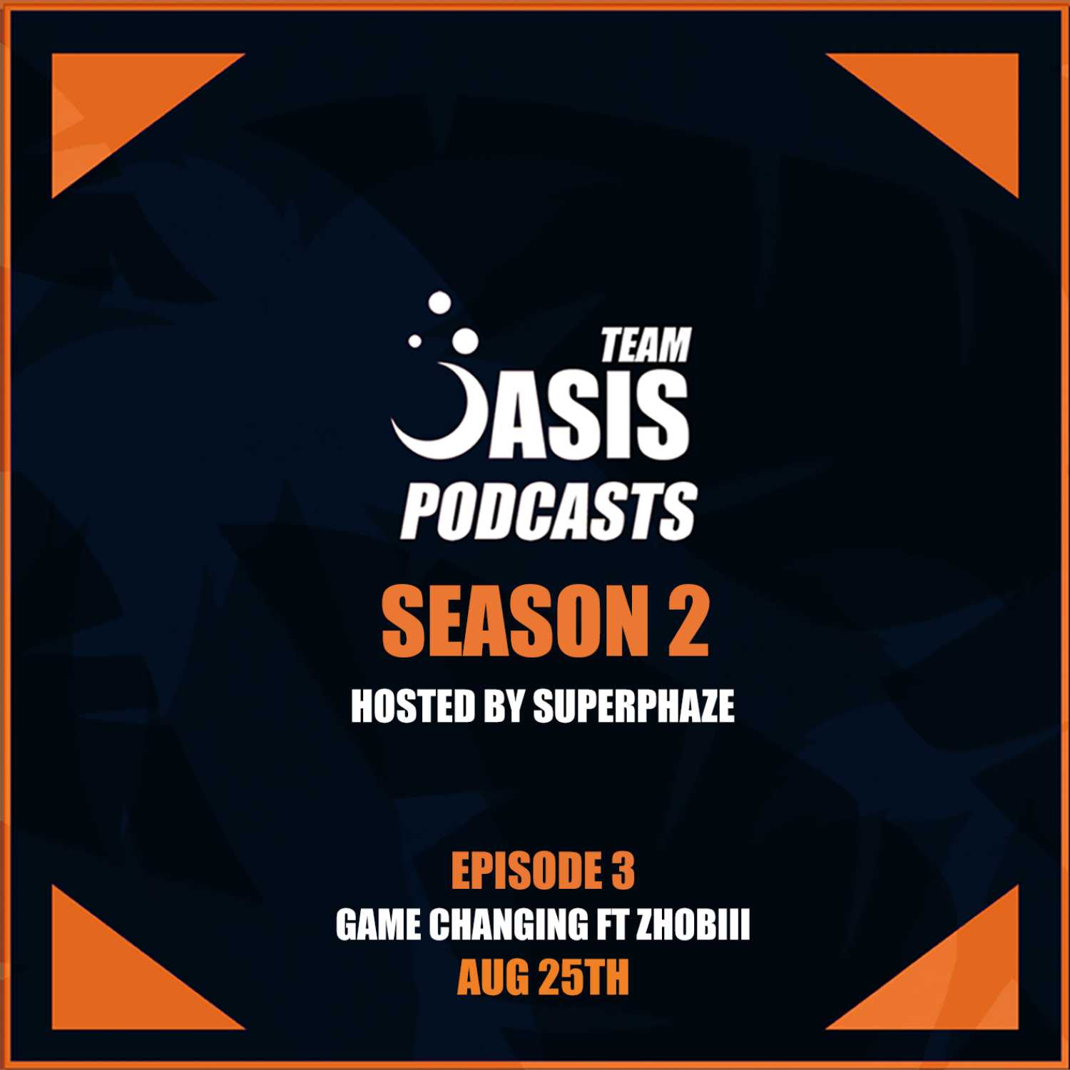 Team Oasis Podcasts