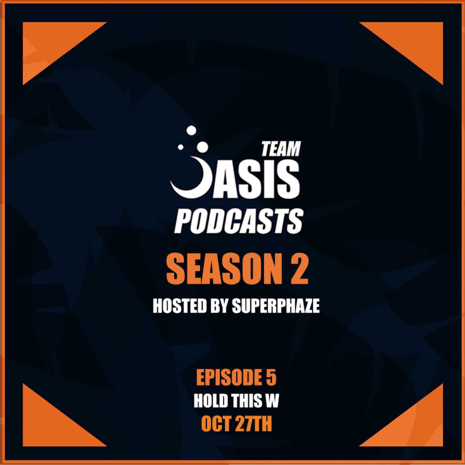 Team Oasis Podcasts